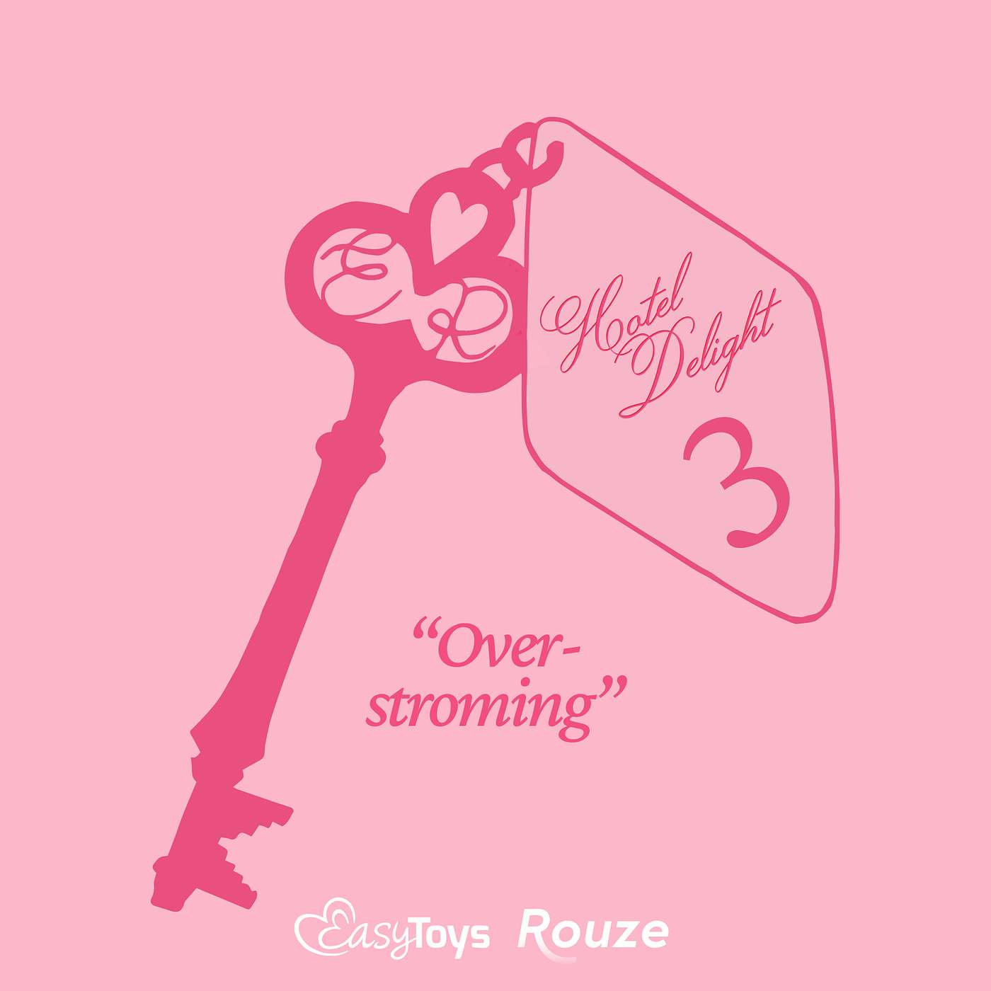 Hotel Delight - EasyToys x Rouze