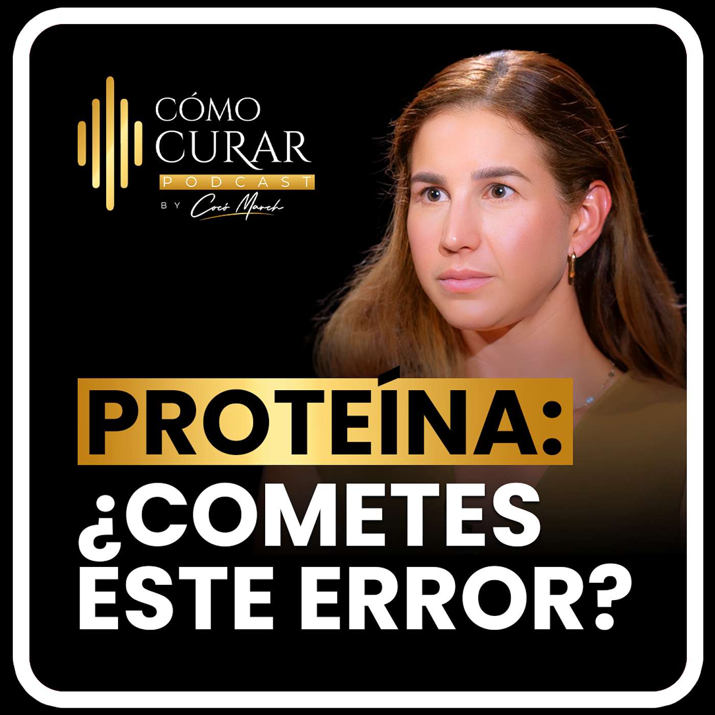 Proteína: ¿Estás Cometiendo Este Error? con Carla Dueñas
