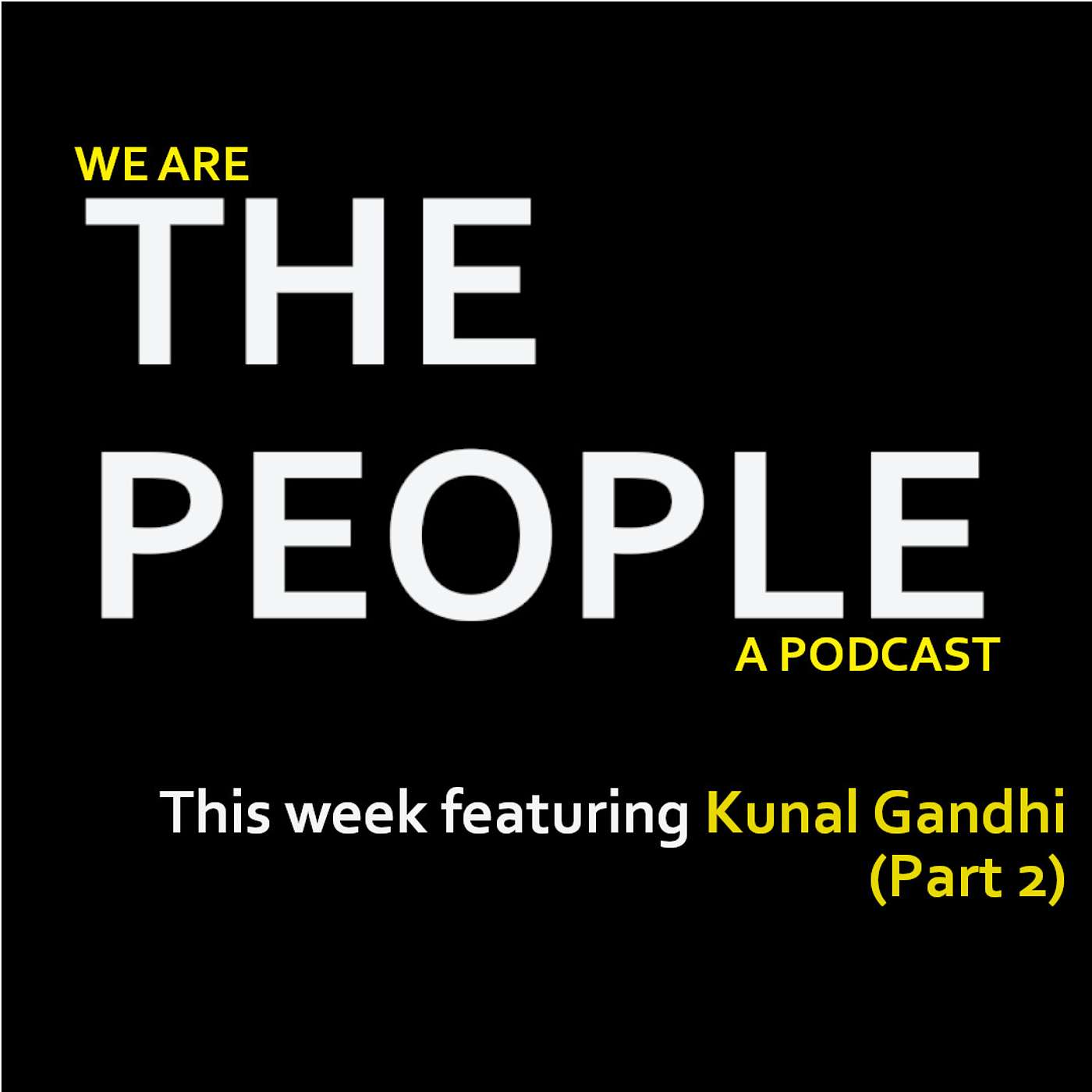We Are The People