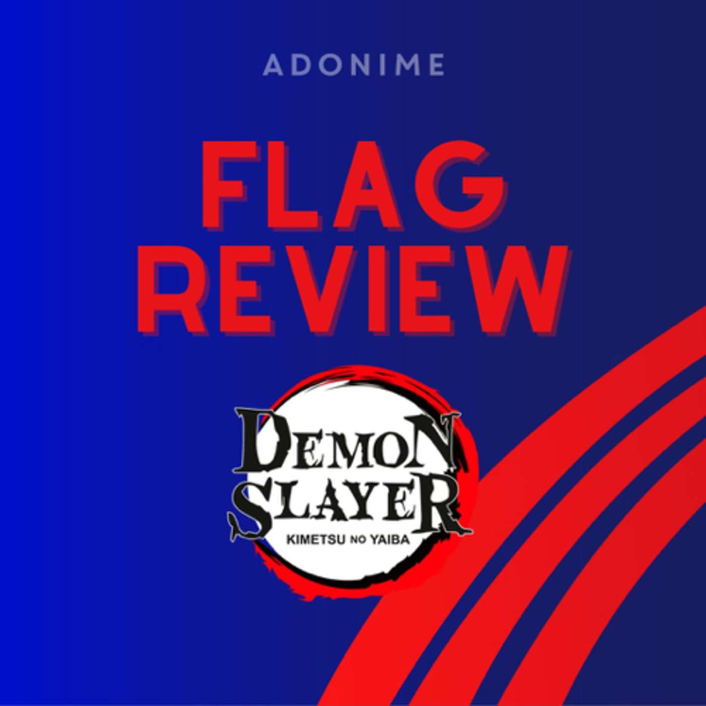 Flag Review: Demon Slayer: Kimetsu no Yaiba episode artwork