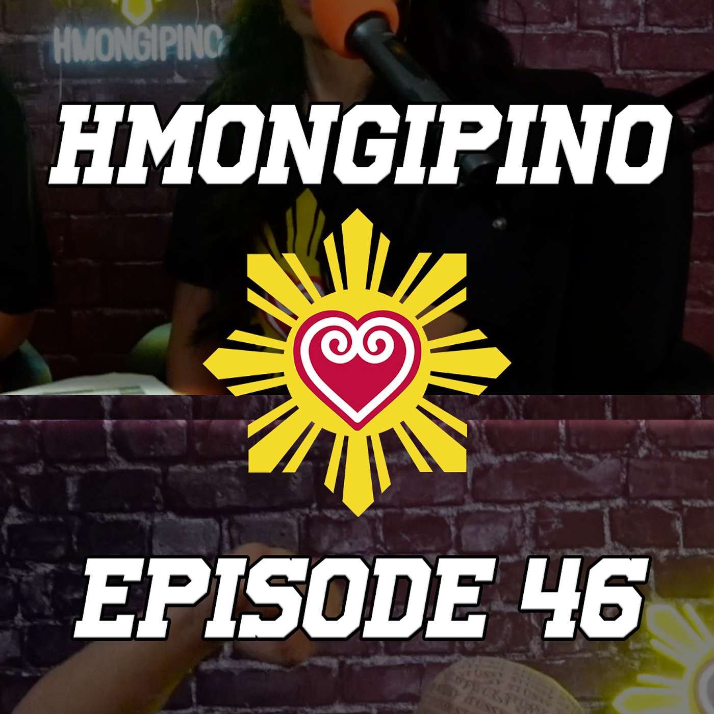 Hmongipino Episode 46 - The Teachers & Mentors In Our Lives - Hmong & Filipino episode artwork