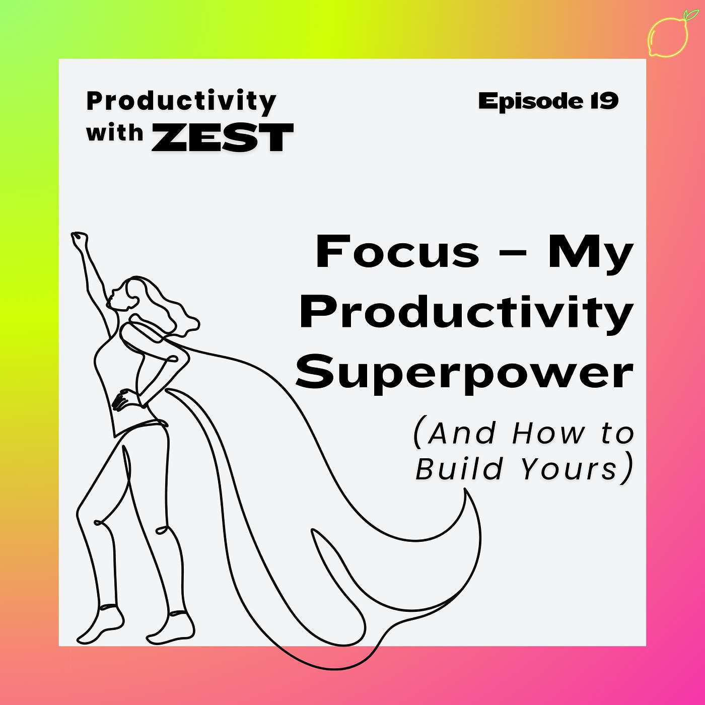 Productivity with Zest