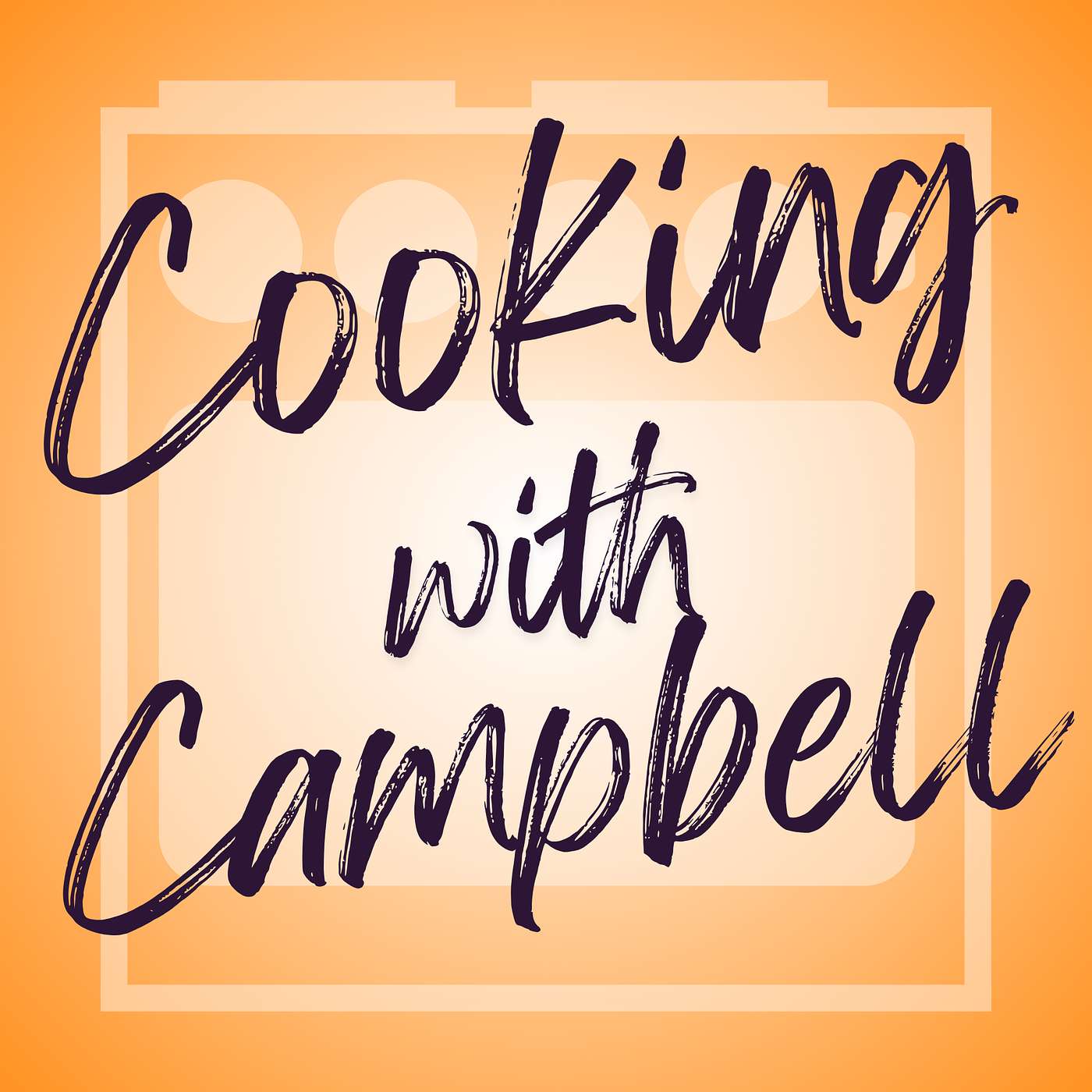 Cooking With Campbell