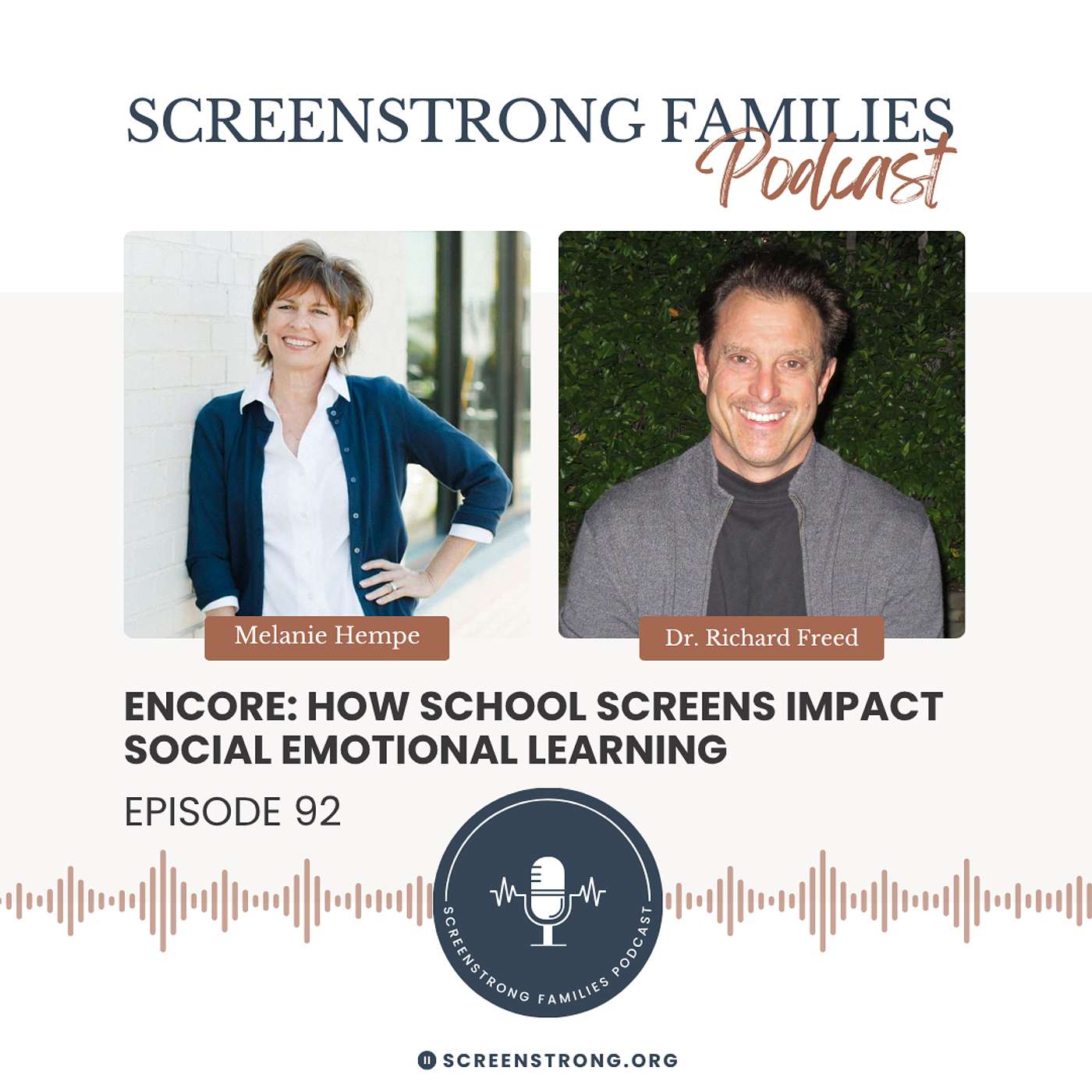 ENCORE: How School Screens Impact Social Emotional Learning with Dr. Richard Freed (#92)