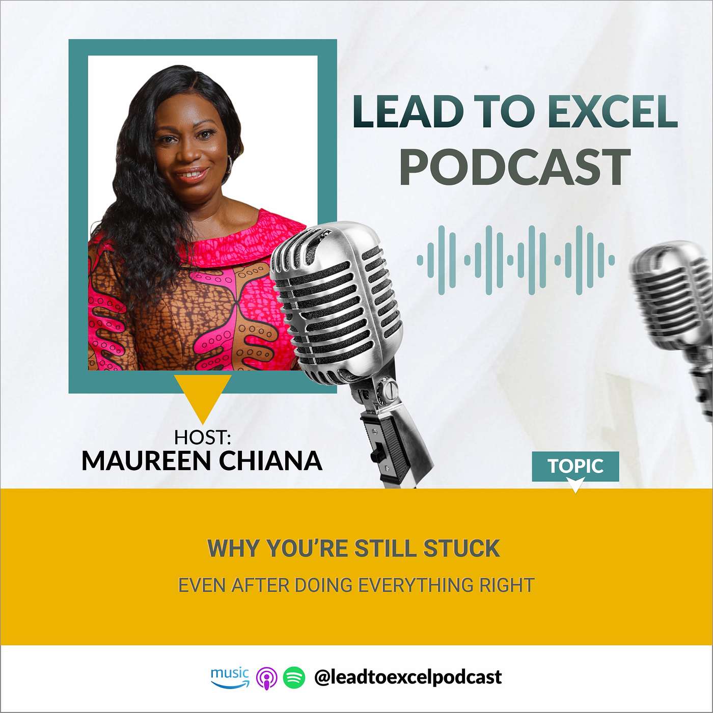Lead To Excel Podcast