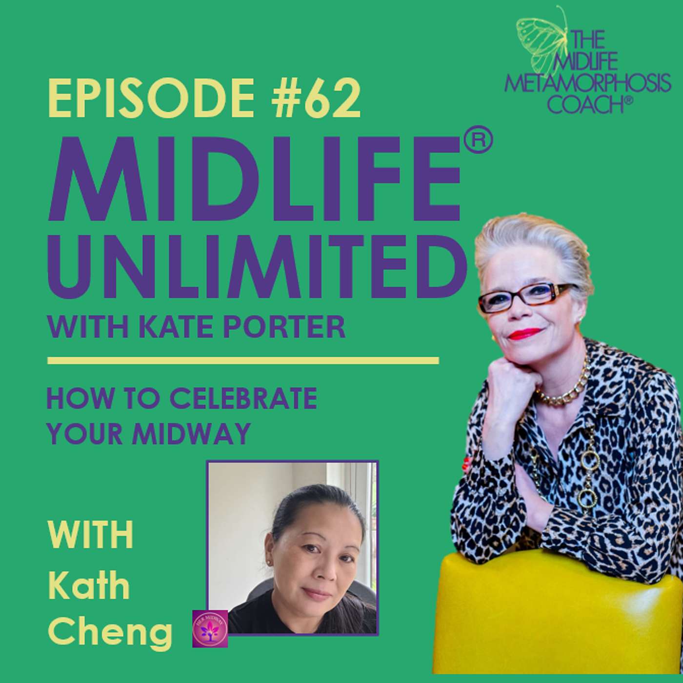 How to Celebrate Your Midway with Guest Kath Cheng