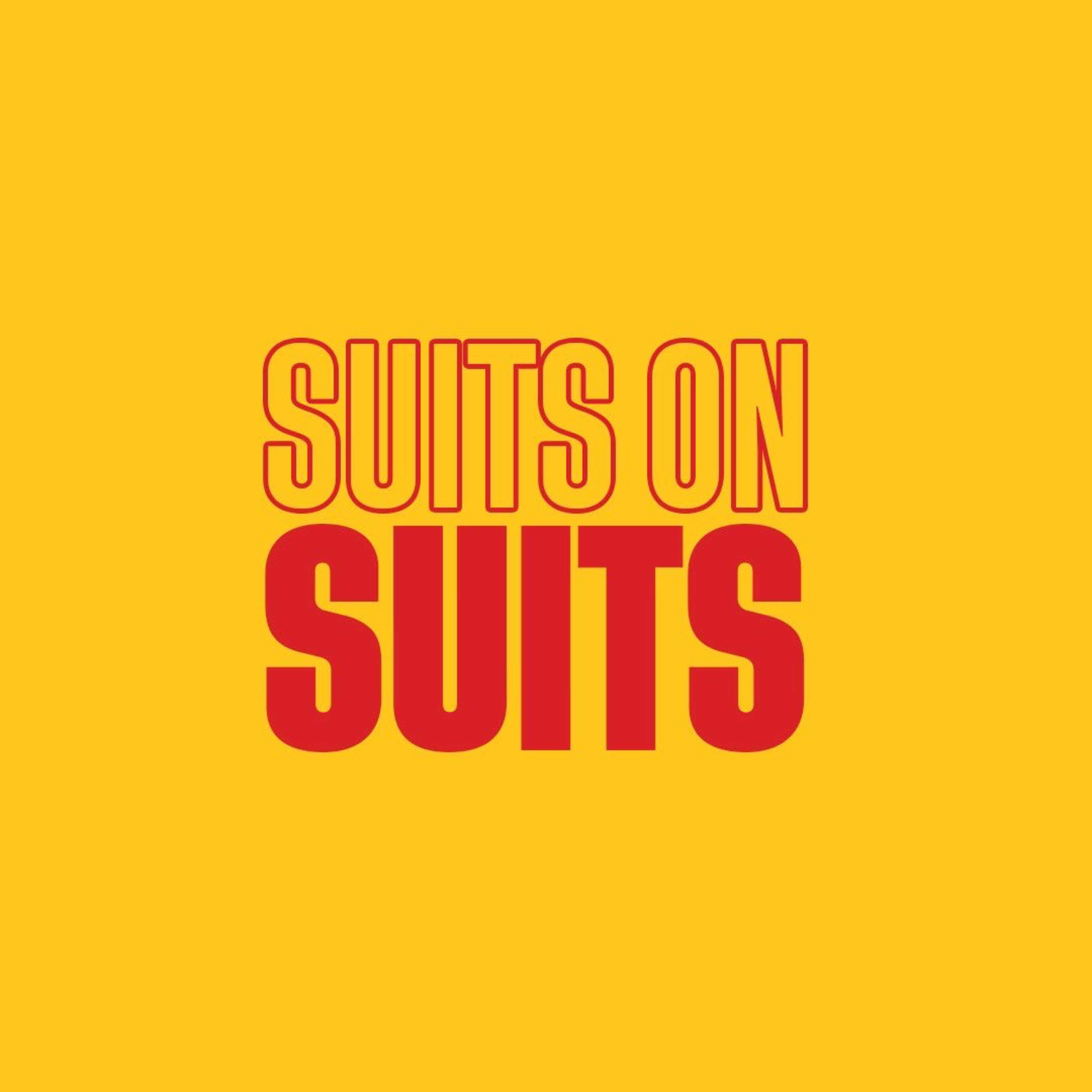 Suits on Suits