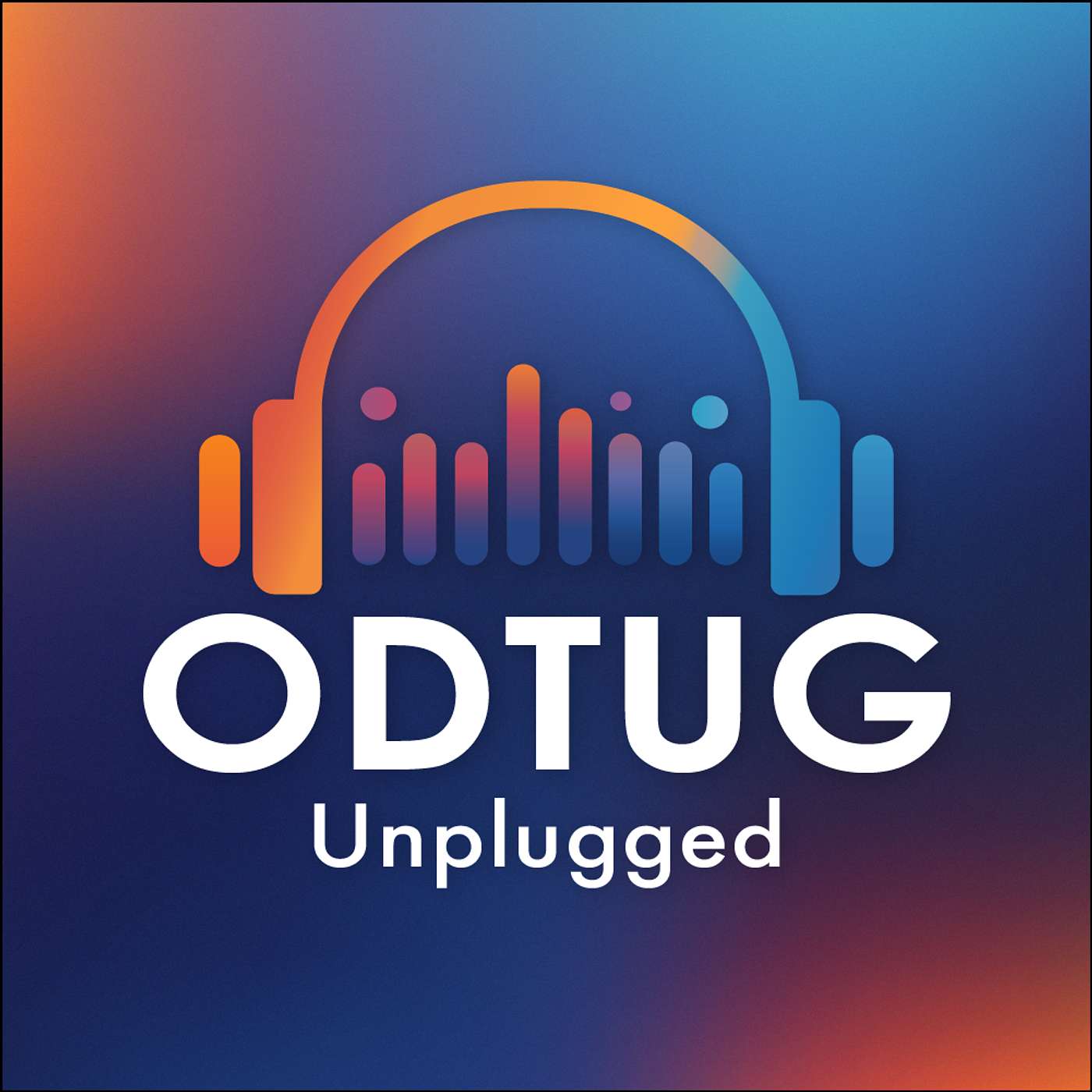 ODTUG Unplugged: Unfiltered Conversations with Oracle Experts