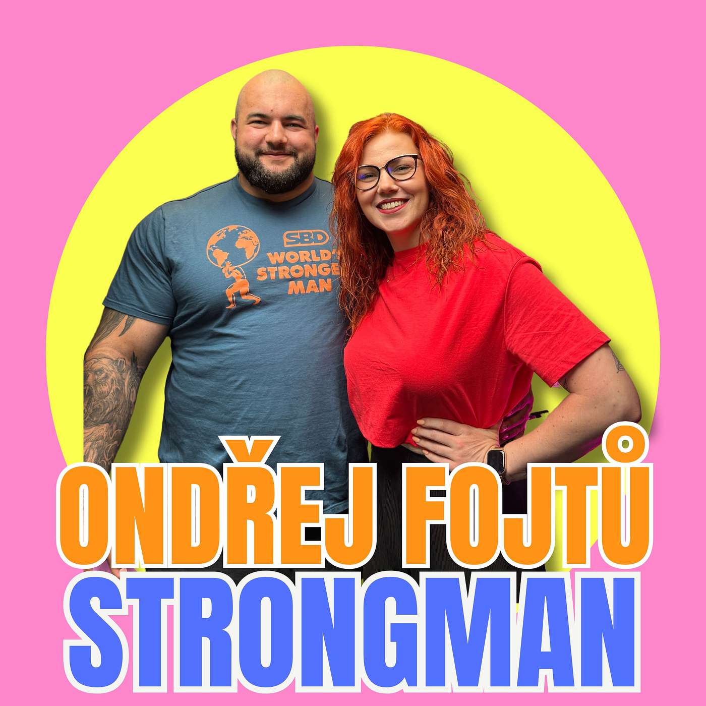 #09 – Ondřej Fojtů: Z posilovny v Brně mezi nejsilnější muže světa