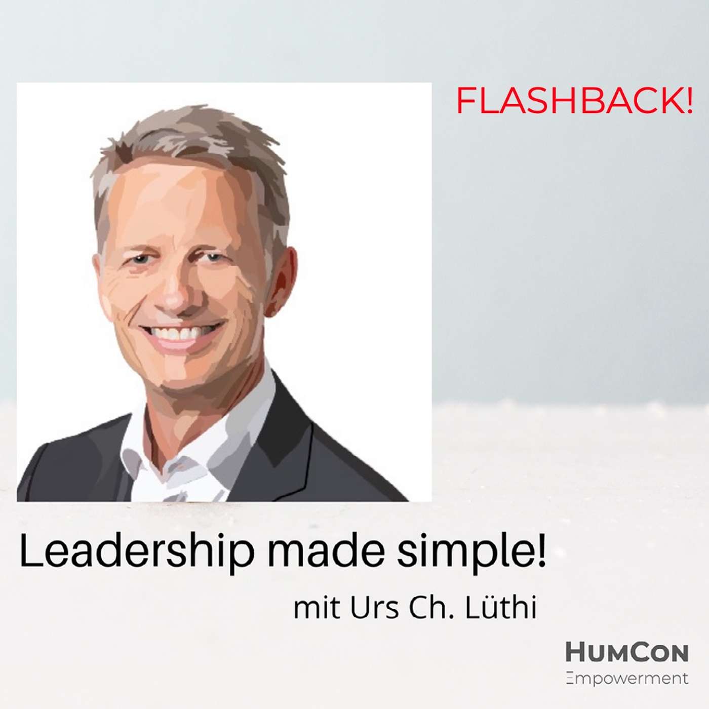 #5 Flashback - Vertrauen ist der Anfang vom allem & wann die Frage nach Geld ätzt!