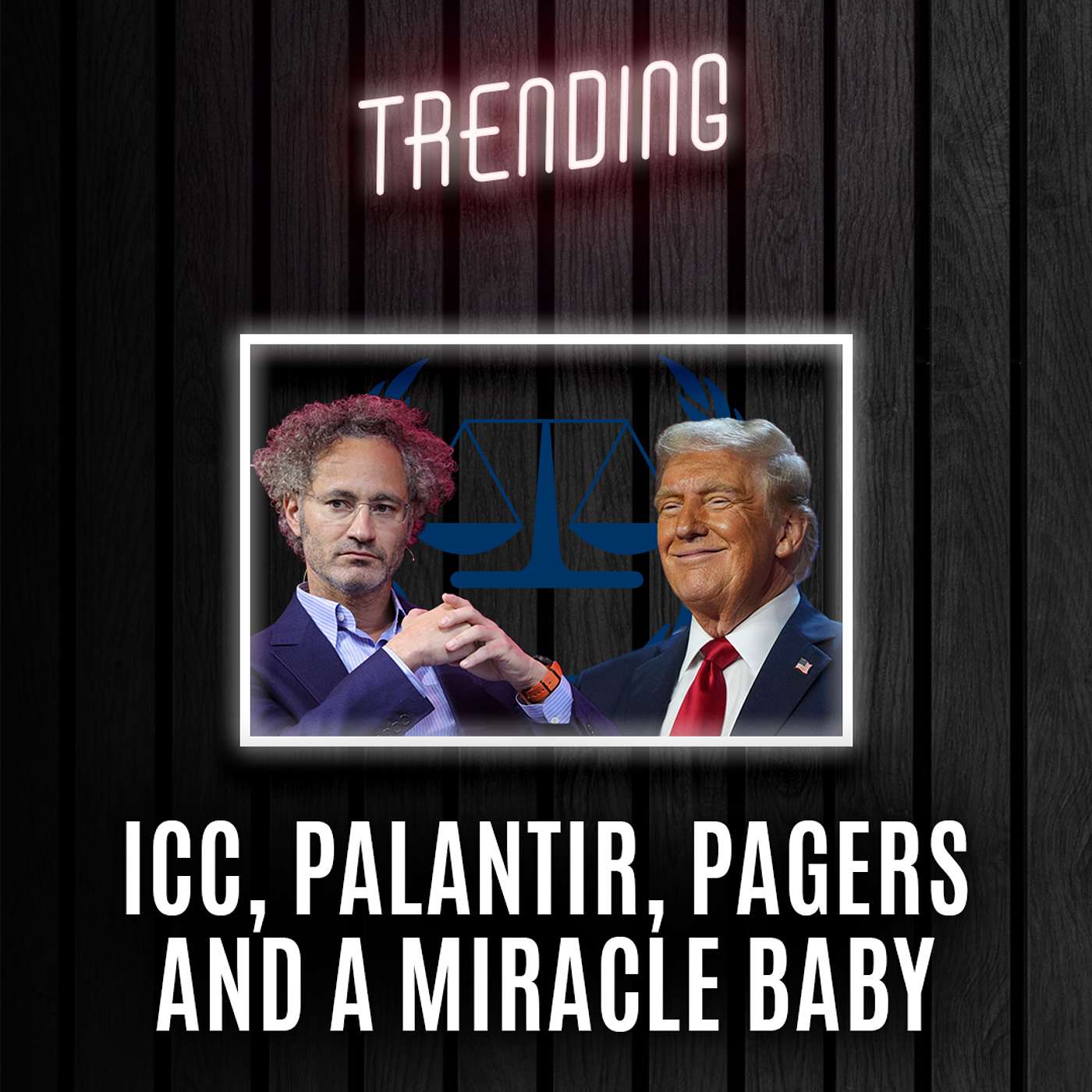 Trending : Ep25 : ICC, Palantir, Pagers and a Miracle Baby (07/02/25) episode artwork