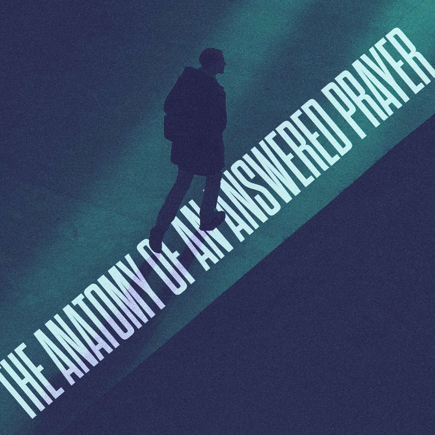 The Anatomy of an Answered Prayer | Week 5 | Pastor Mike Acosta episode artwork