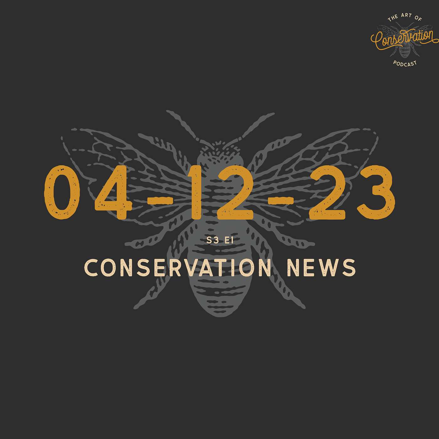 S3 E1 - Conservation News 04-12-2023