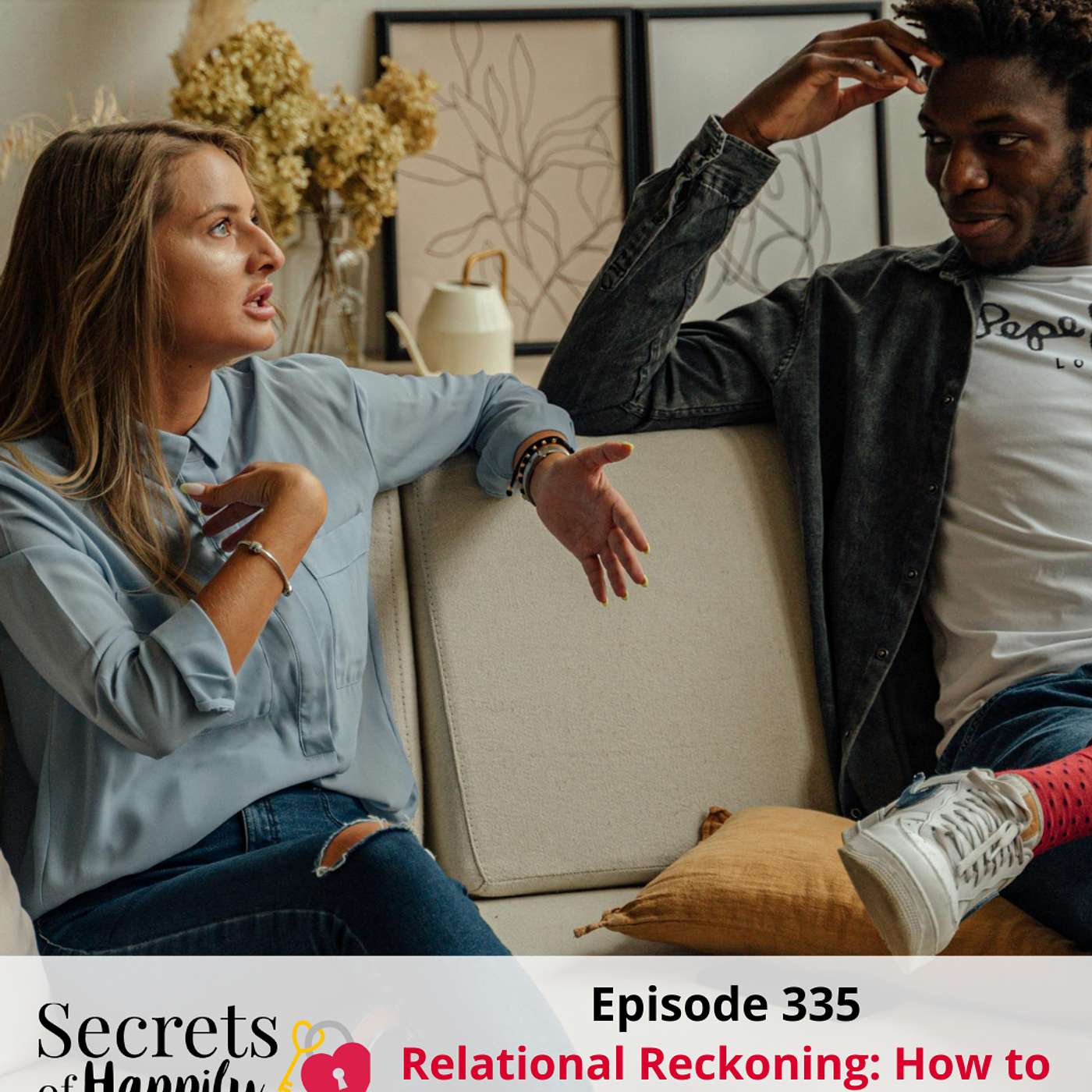 Relational Reckoning: How to Decide if Your Marriage is Worth Fighting For