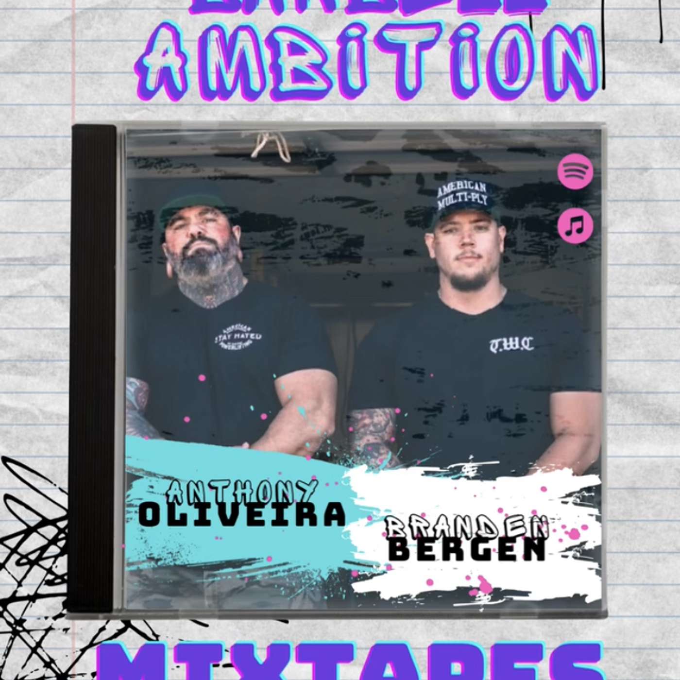 Barbell Ambition Mixtapes Volume 2 ft Branden Bergen