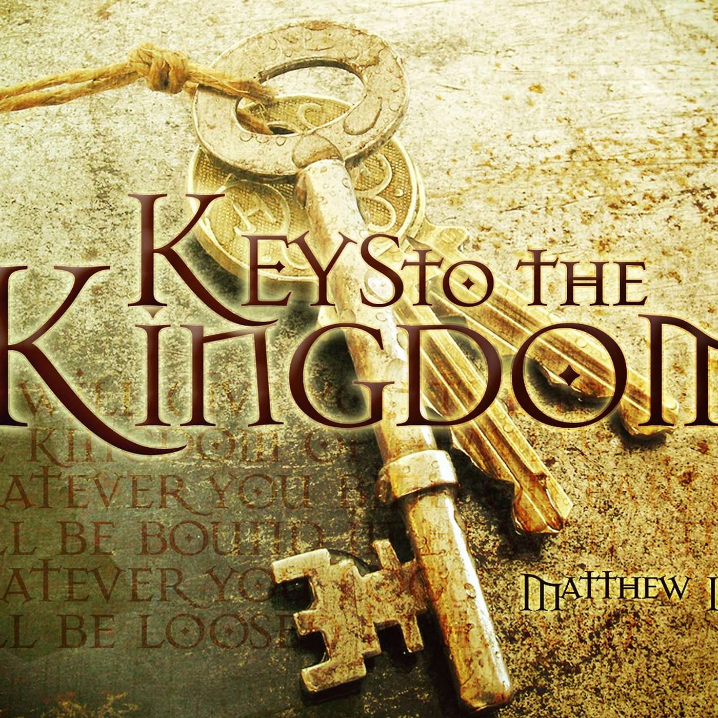 Keys to the Kingdom