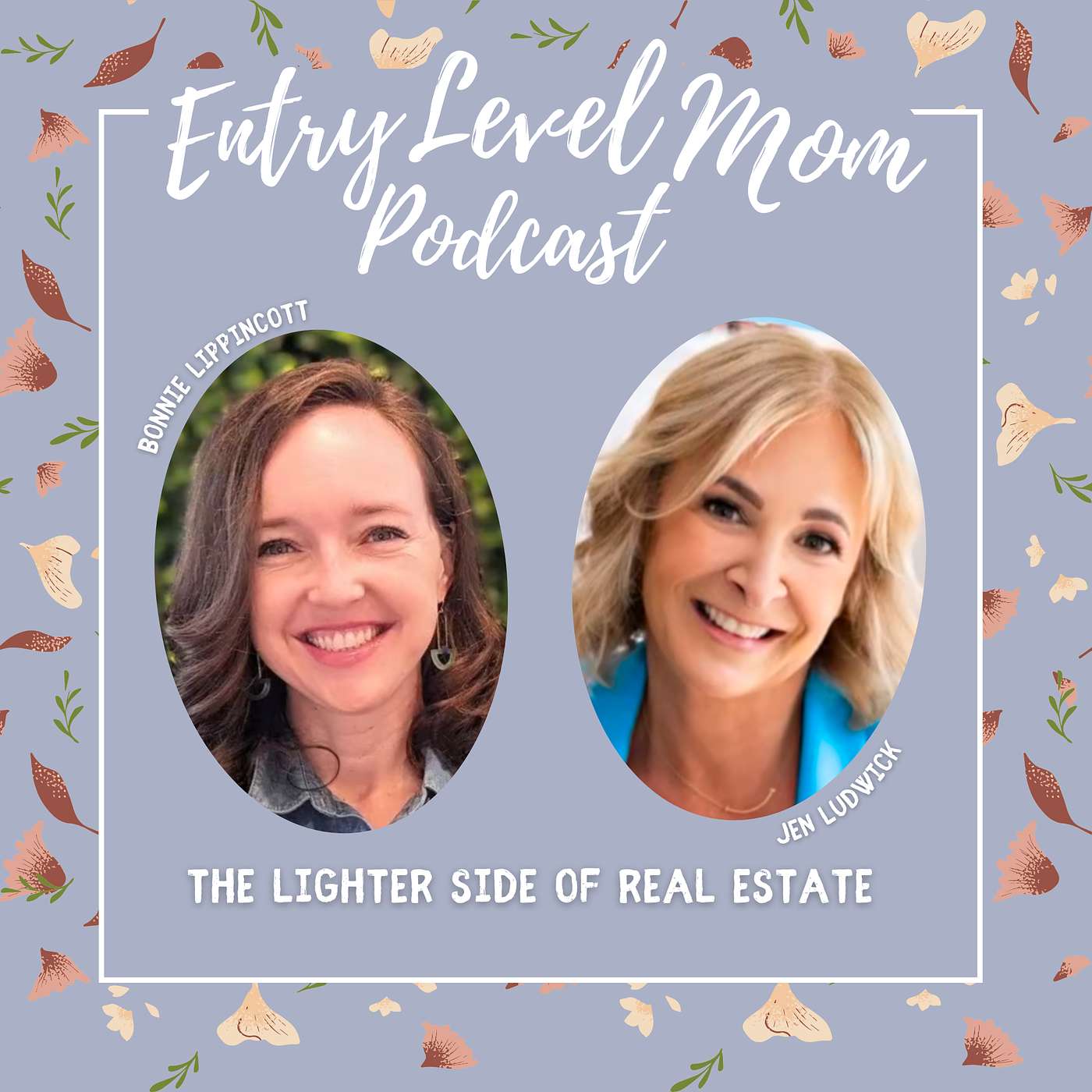 Entry Level Mom Podcast