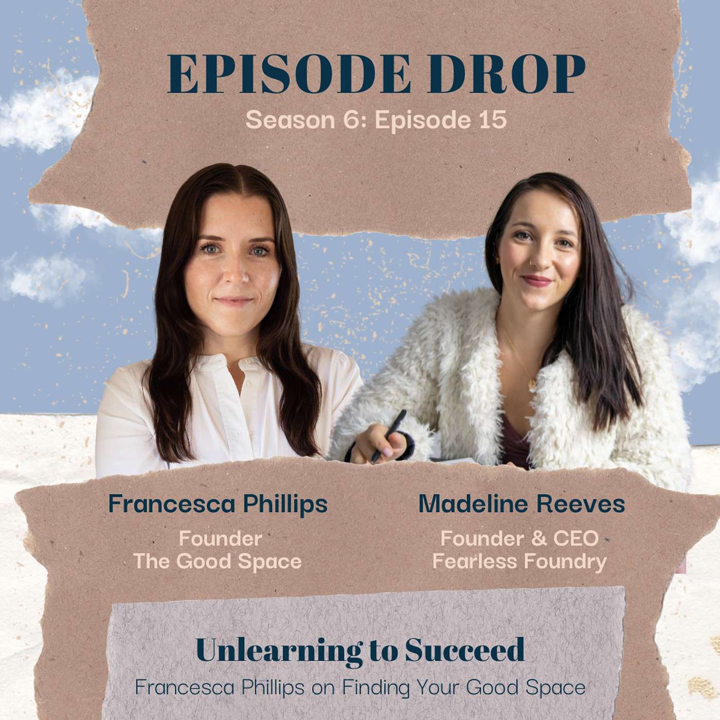 Unlearning to Succeed: Francesca Phillips on Finding Your Good Space