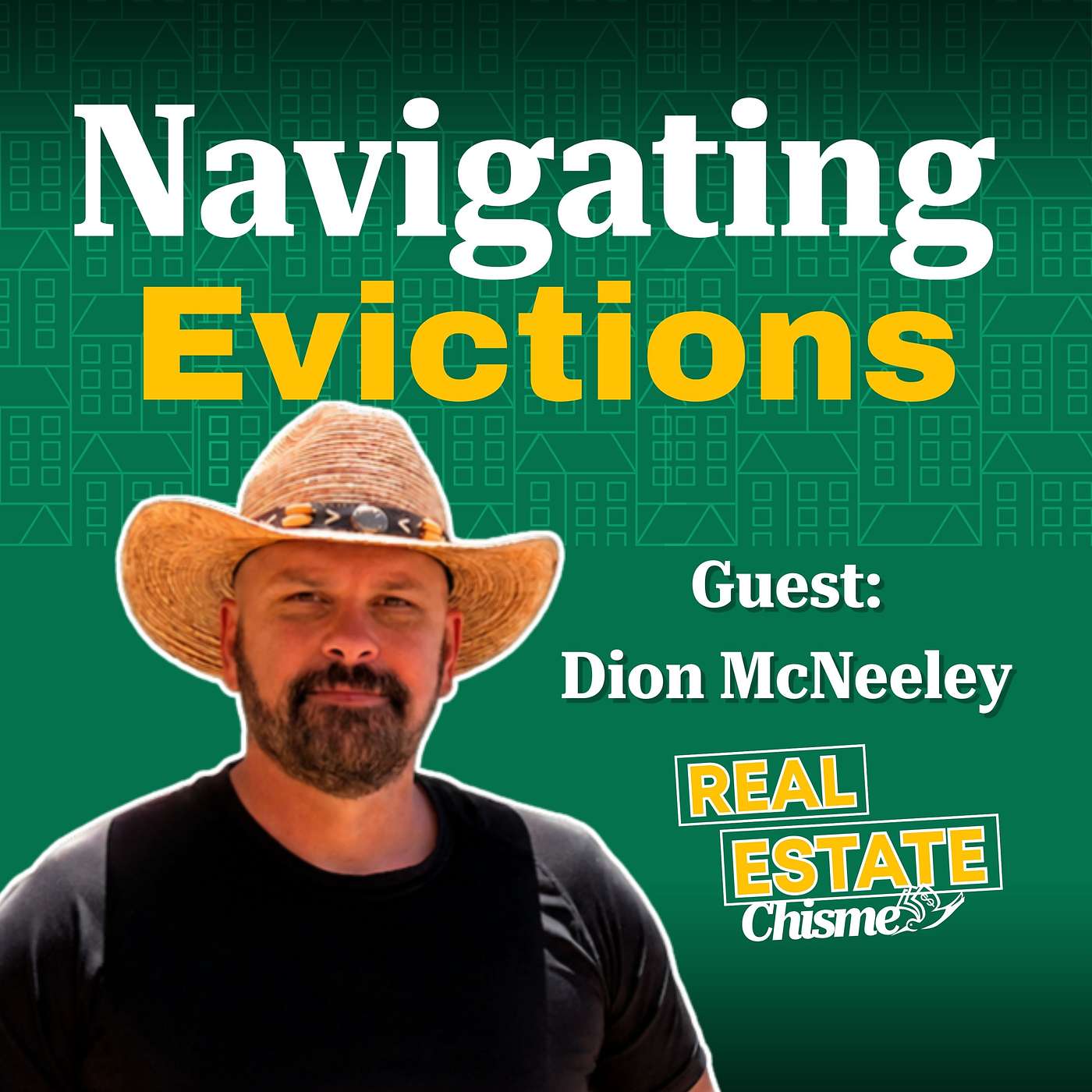 46. Navigating Evictions and Difficult Tenants | With Dion & Chelsea episode artwork