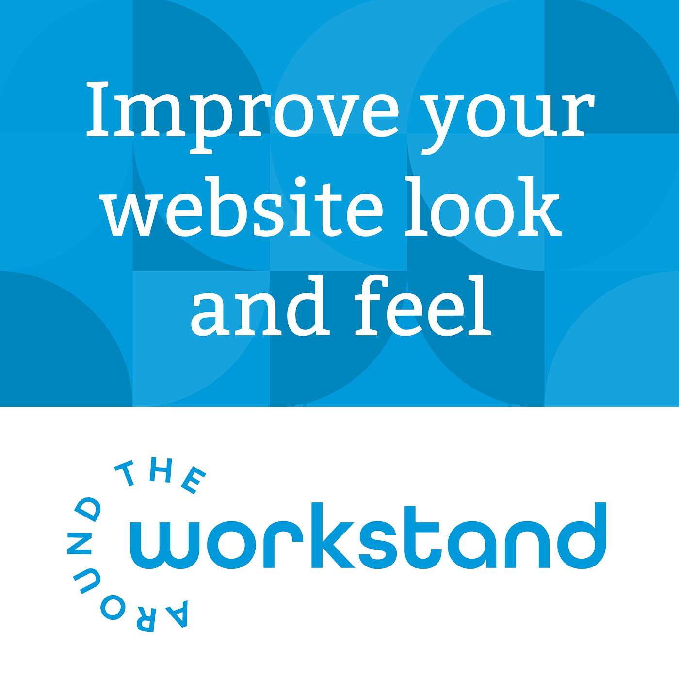 4 ways to improve the look and feel of your Workstand website, win more searches, and grow sales 4 ways to improve the look and feel of your Workstand website, win more searches, and grow sales