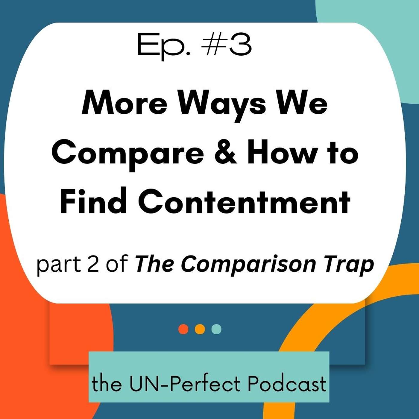 More Ways We Compare Ourselves to Others and How to Find Contenement