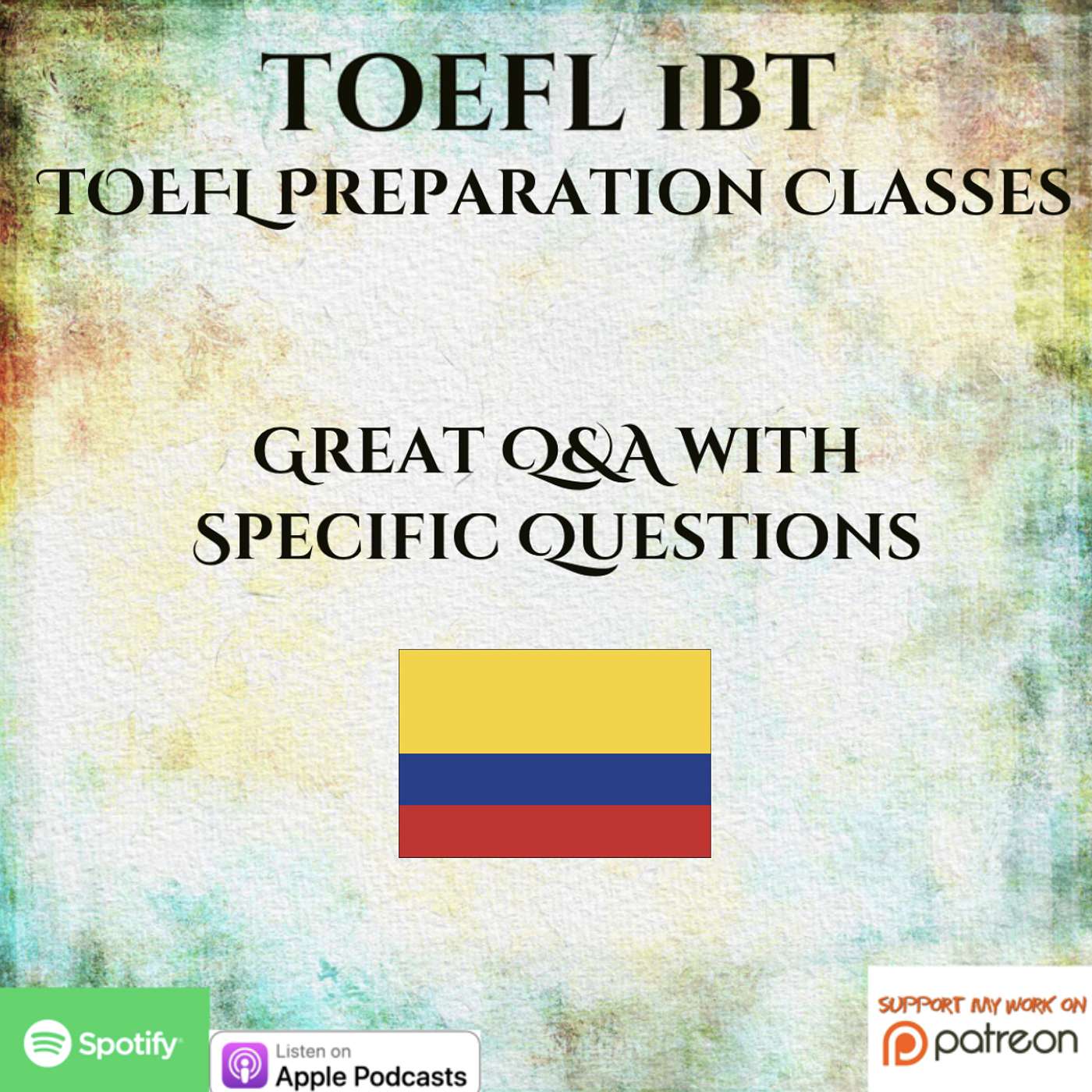 TOEFL iBT | TOEFL Preparation Classes | Great Q&A With Specific Questions episode artwork