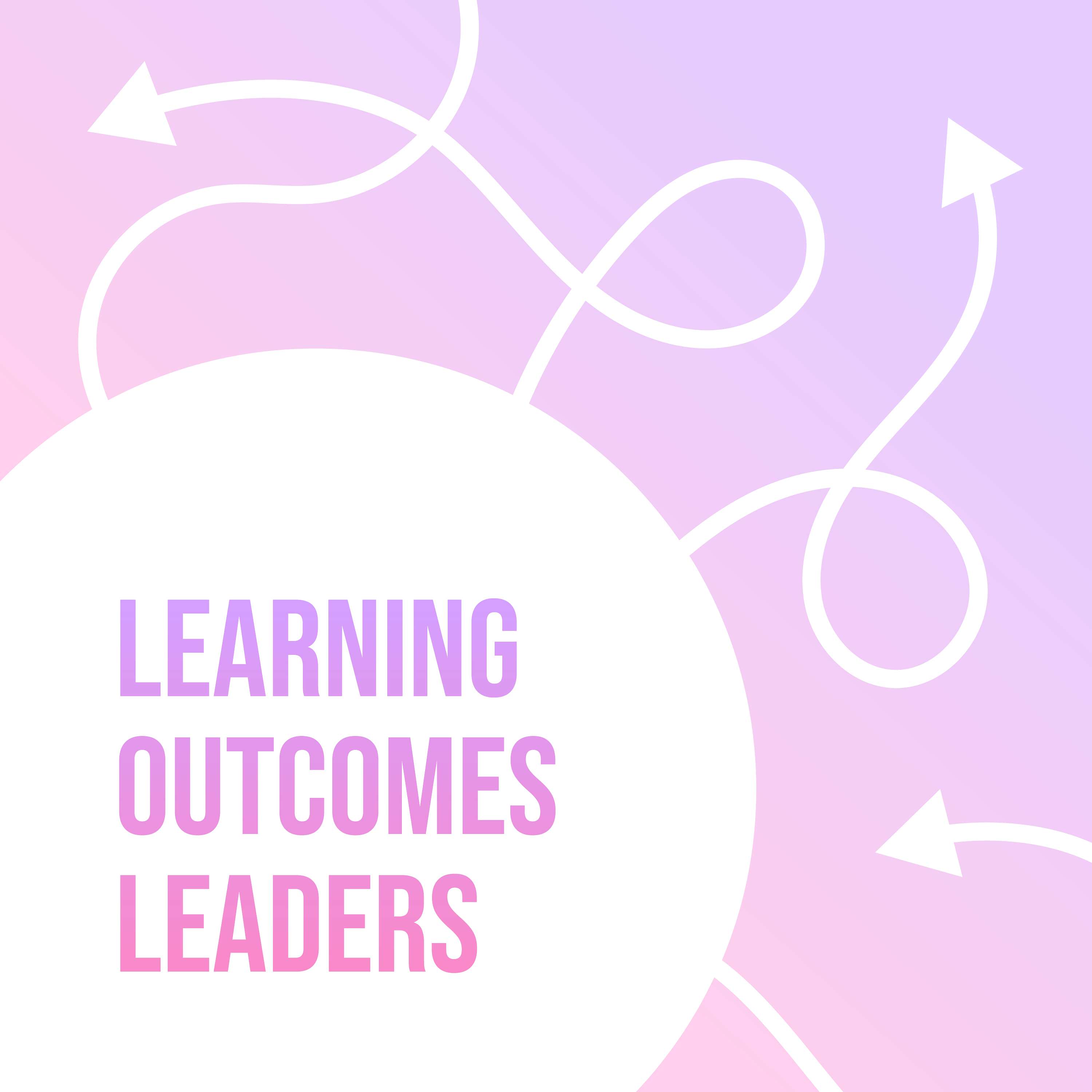Learning Outcomes Leaders