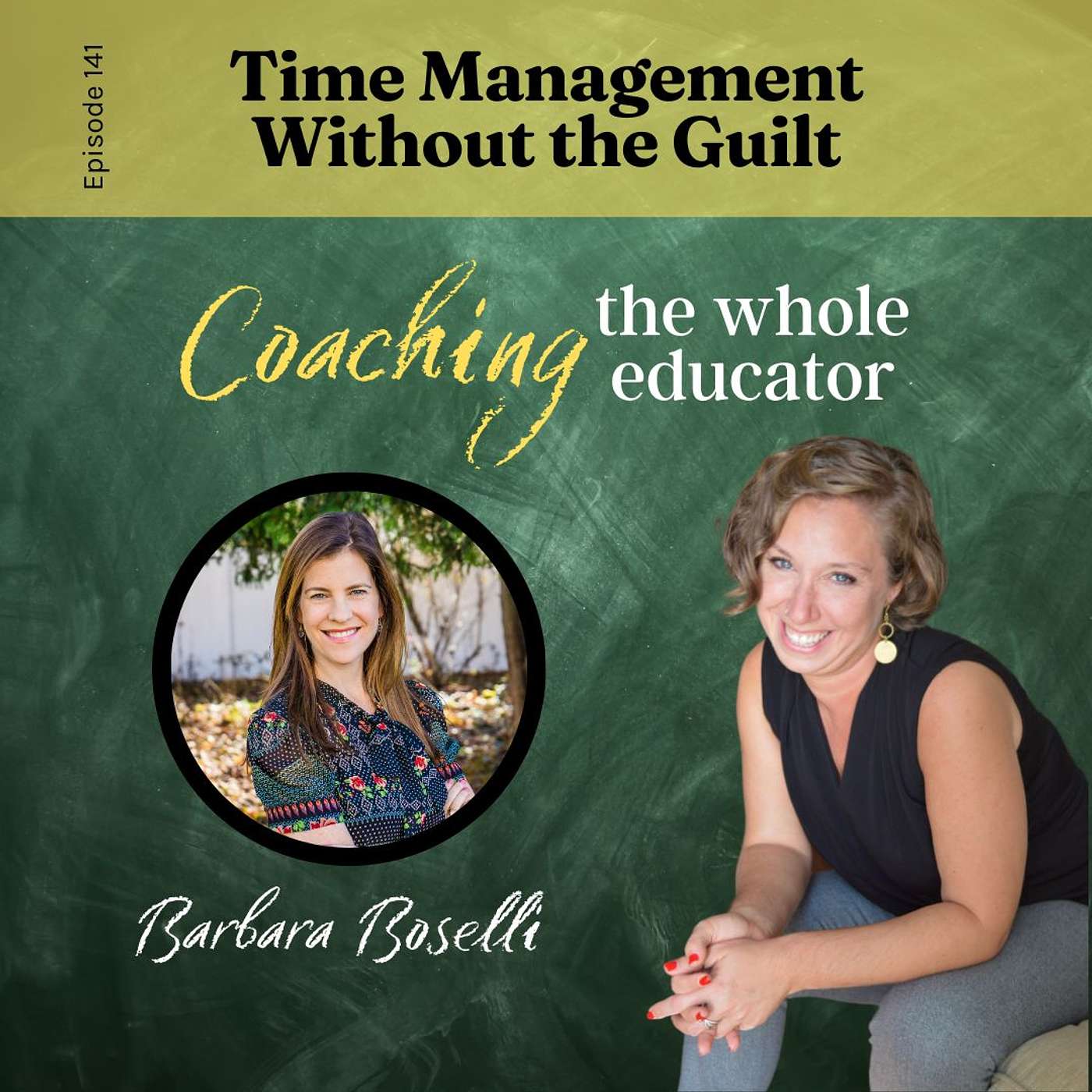 #141: Time Management Without the Guilt
