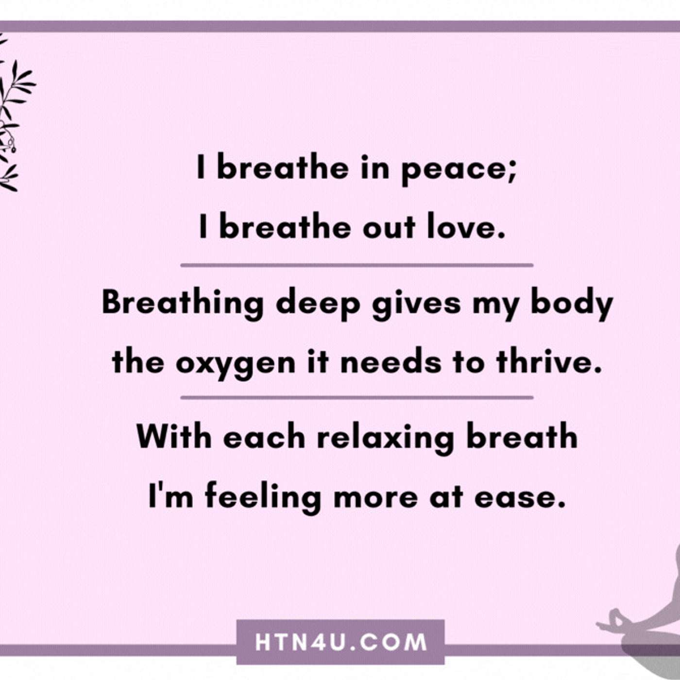 1104: HTN4U Affirmations on Intentional Breathing