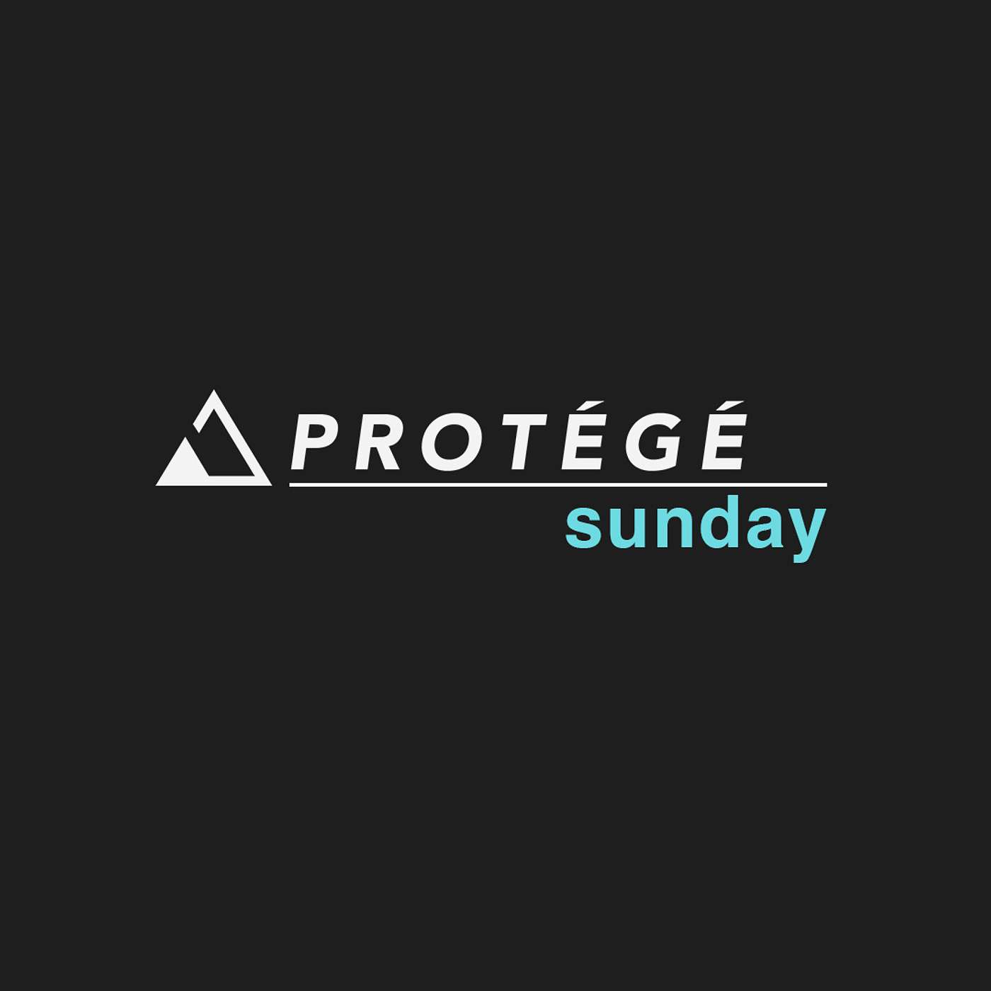 World Changers: Protege Sunday | Part 1 episode artwork