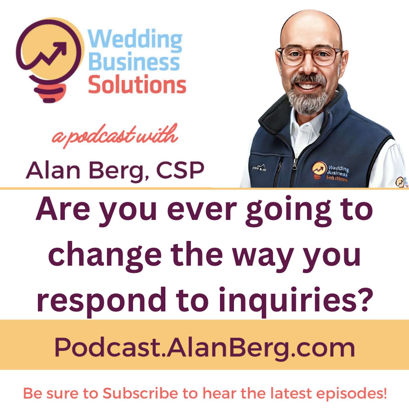 Are you ever going to change the way you respond to inquiries? Are you ever going to change the way you respond to inquiries?