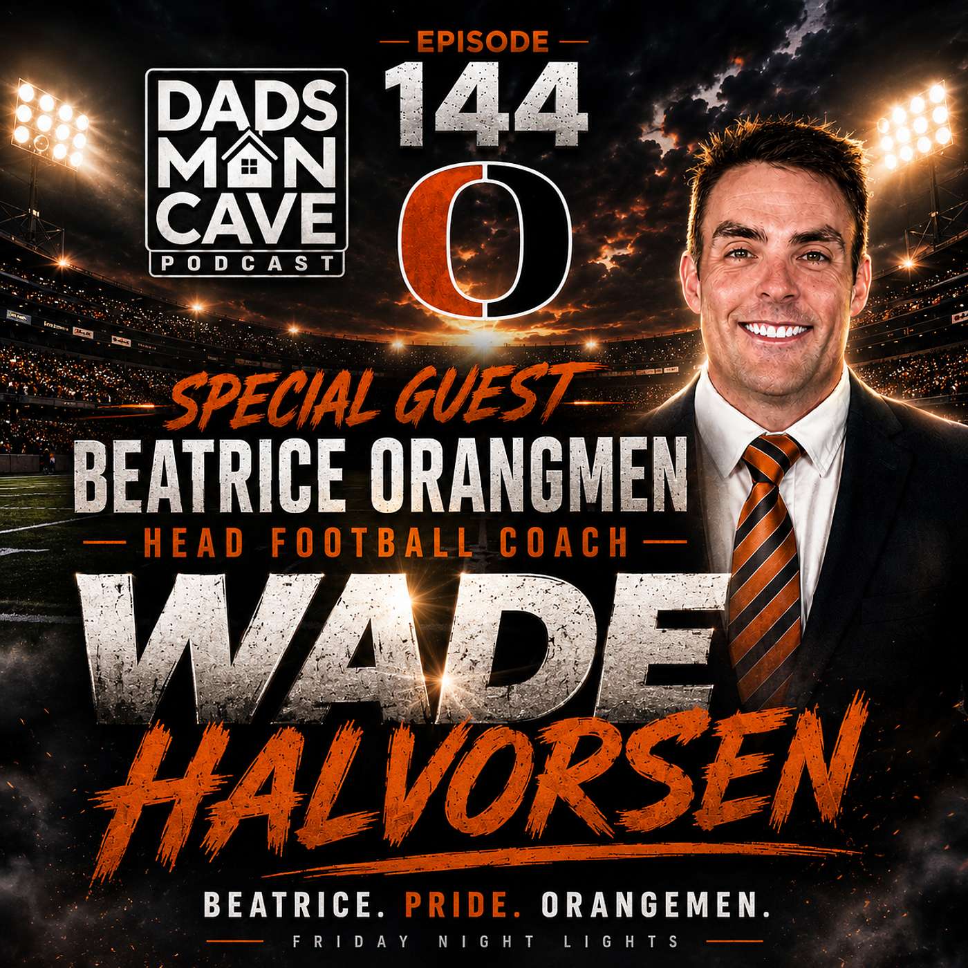 EP. 144 - Beatrice Orangemen Coach Wade Halvorsen Hangs In The Cave!!! episode artwork