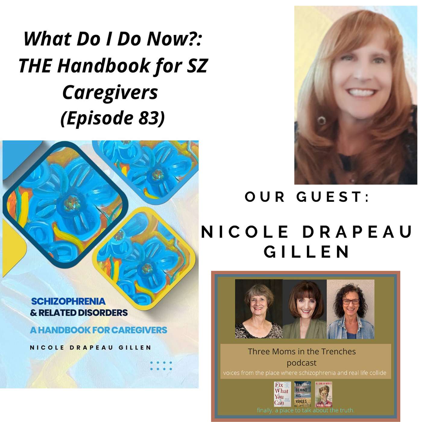 Schizophrenia: Three Moms in the Trenches