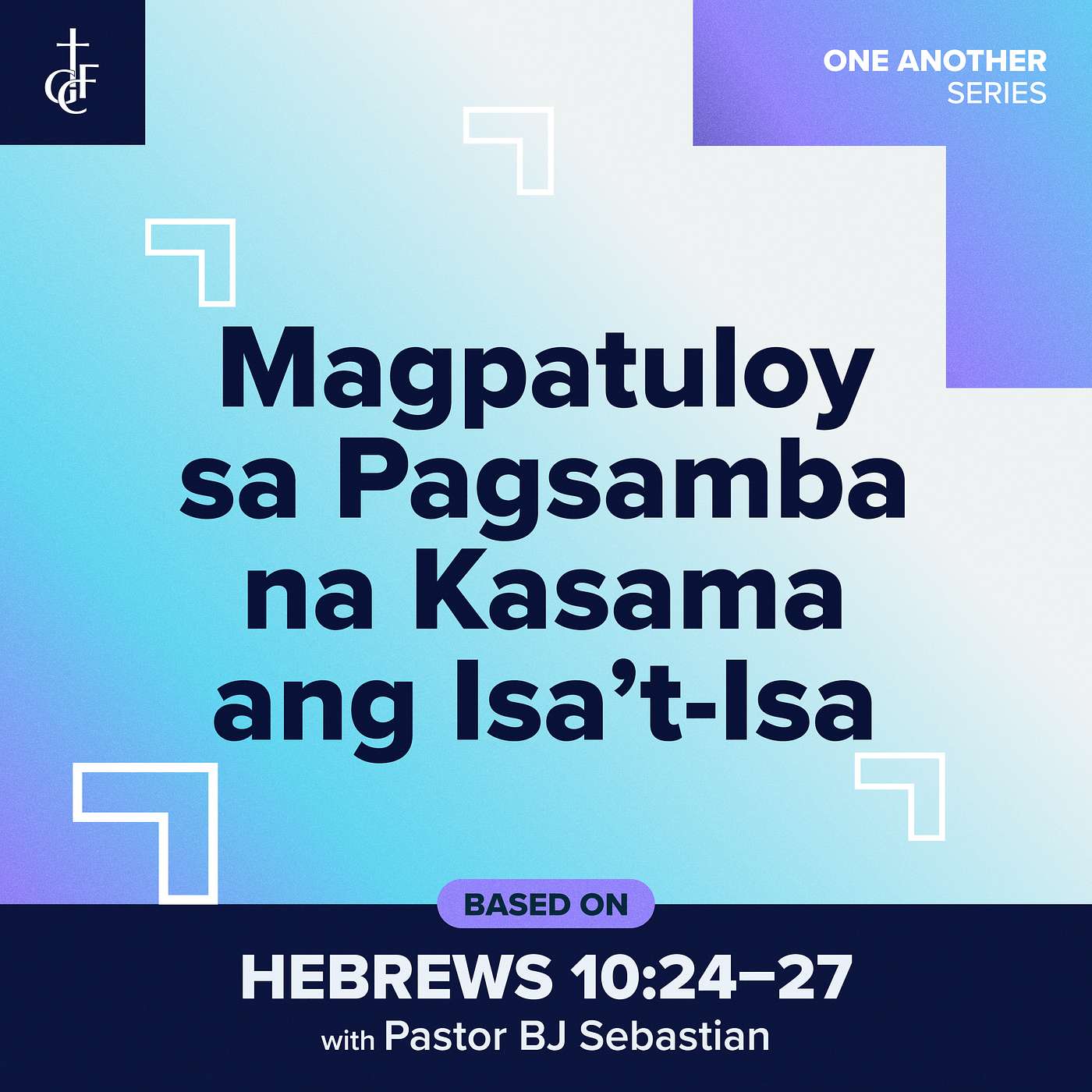 GCF Ortigas Sermons