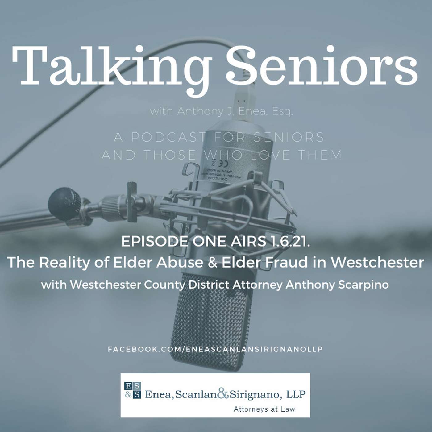 Episode 1: The reality of Elder Abuse and Elder Fraud in Westchester County with Former DA Anthony Scarpino Episode 1: The reality of Elder Abuse and Elder Fraud in Westchester County with Former DA Anthony Scarpino