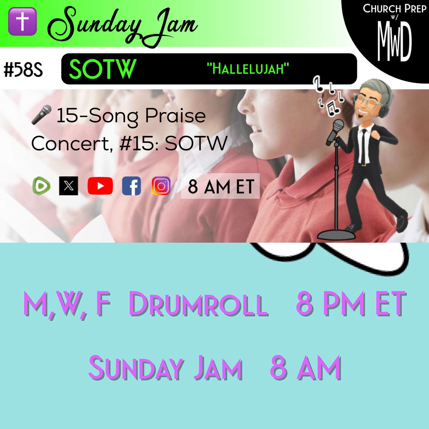 ✝️ #58S 🎤Sunday Jam, ft SOTW: "Hallelujah" | Church Prep w/ MWD episode artwork