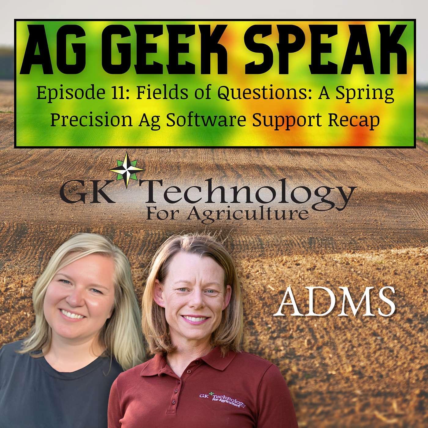 11. Fields of Questions: A Spring Precision Ag Software Support Recap 11. Fields of Questions: A Spring Precision Ag Software Support Recap