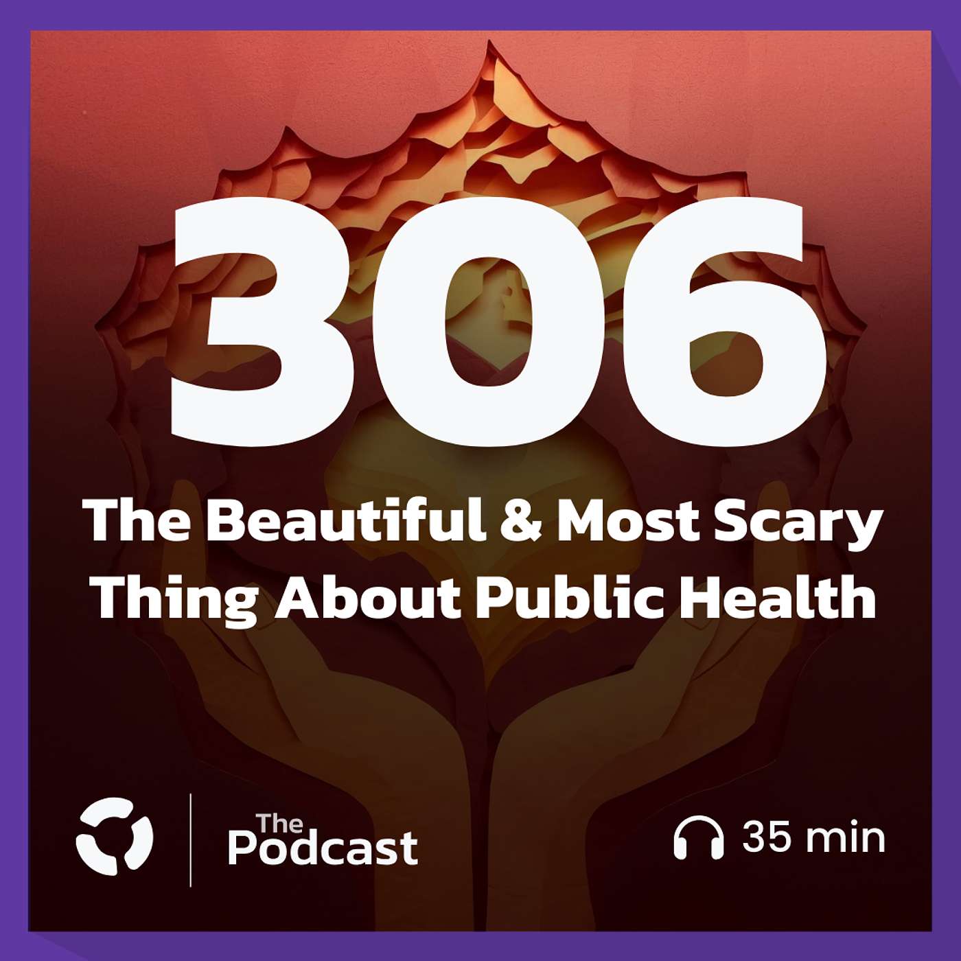 The Beautiful & Most Scary Thing About Public Health