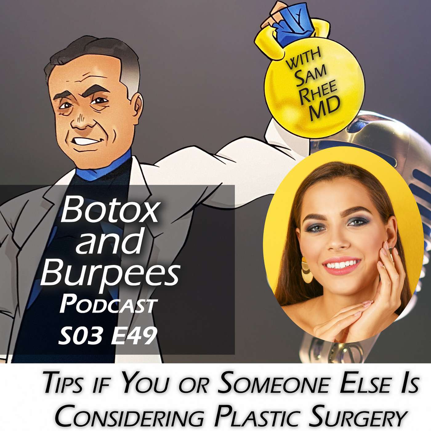 S03E49 TIPS IF YOU OR SOMEONE ELSE IS CONSIDERING PLASTIC SURGERY episode artwork