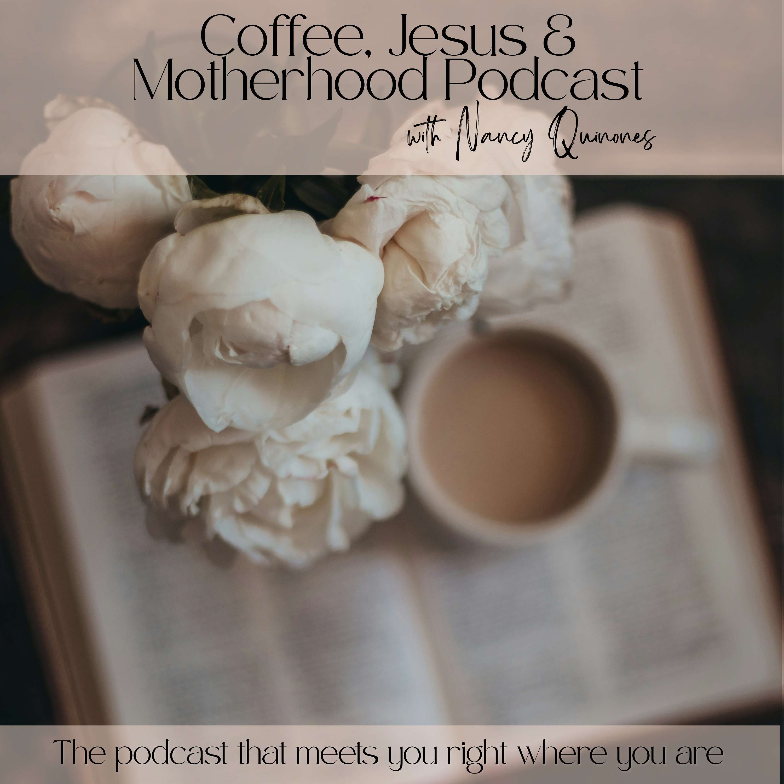 Coffee, Jesus & Motherhood