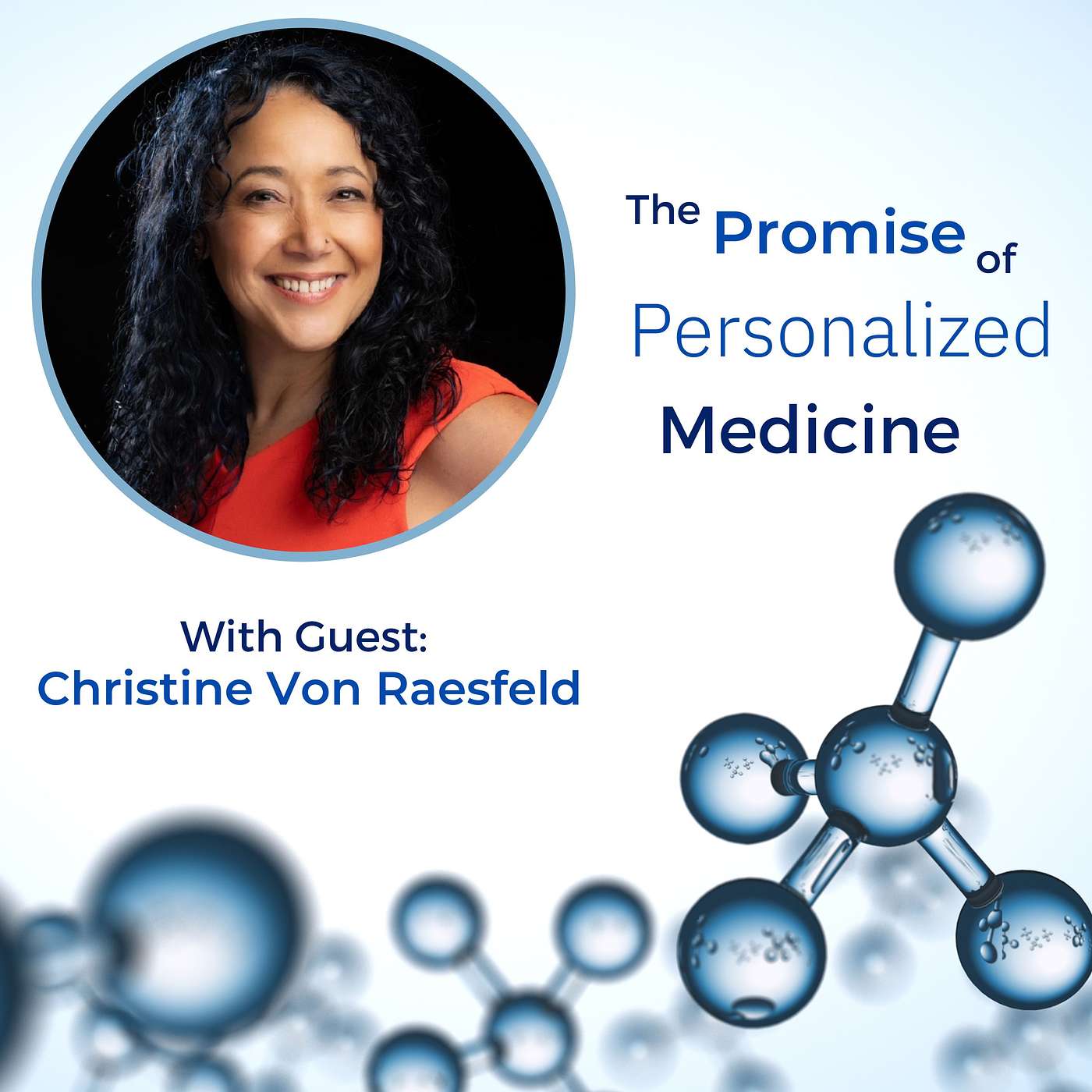 The Promise of Personalized Medicine