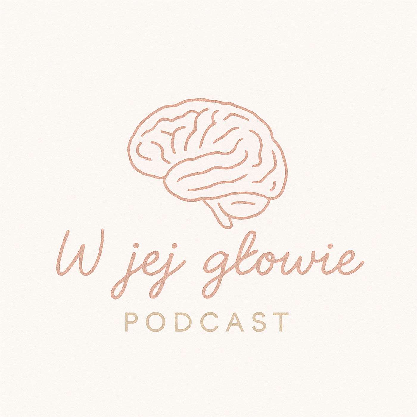 W jej głowie Podcast