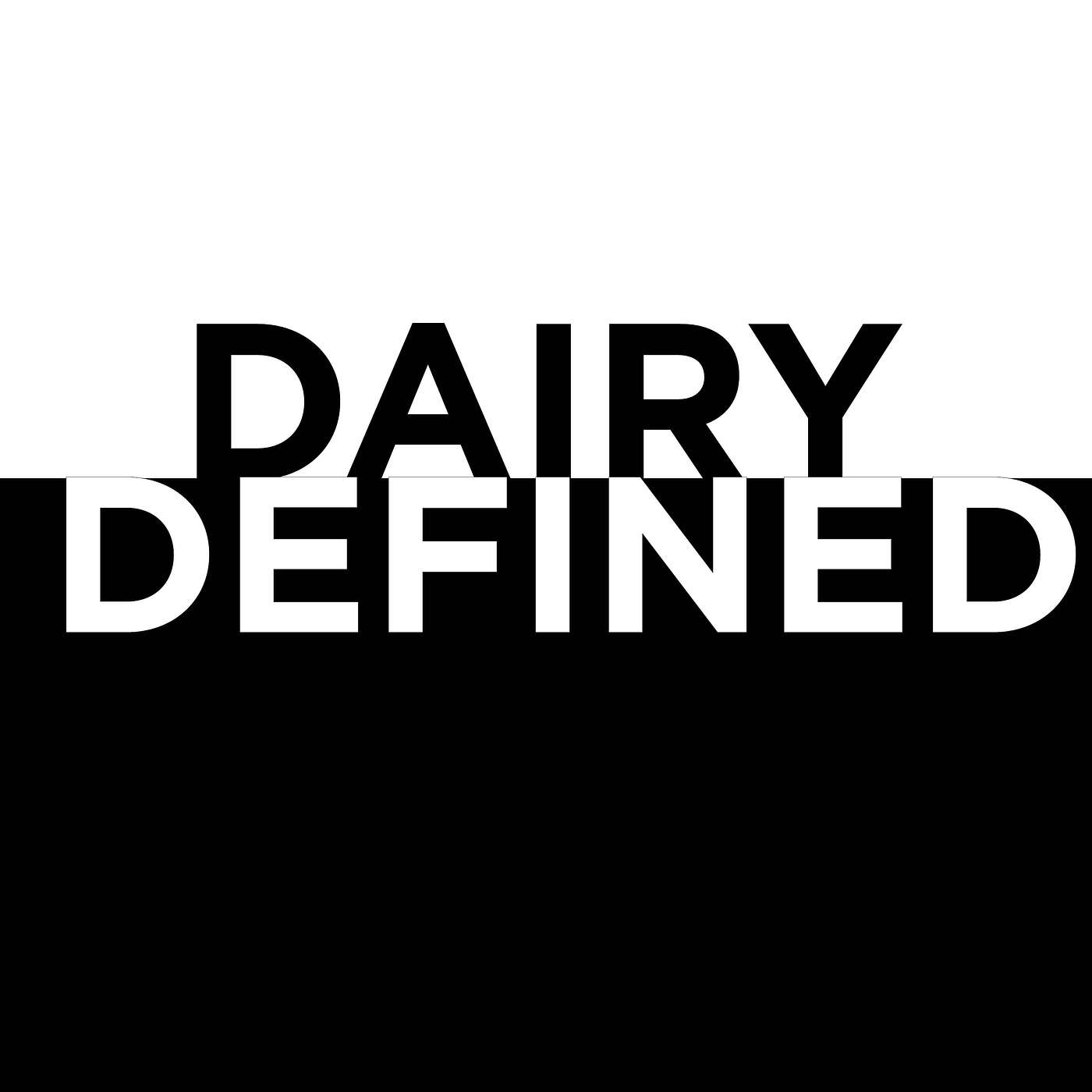 Dairy Defined