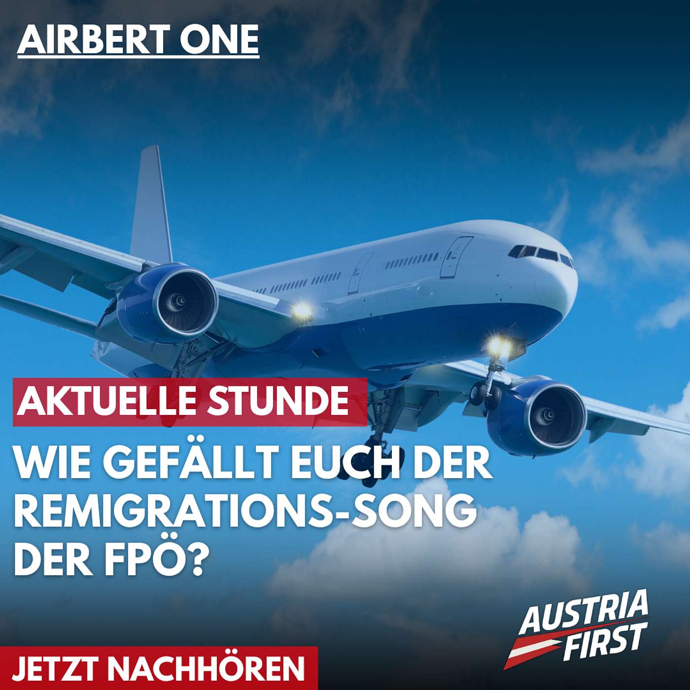 Wie gefällt euch der Remigrations-Song der FPÖ? - Aktuelle Stunde episode artwork
