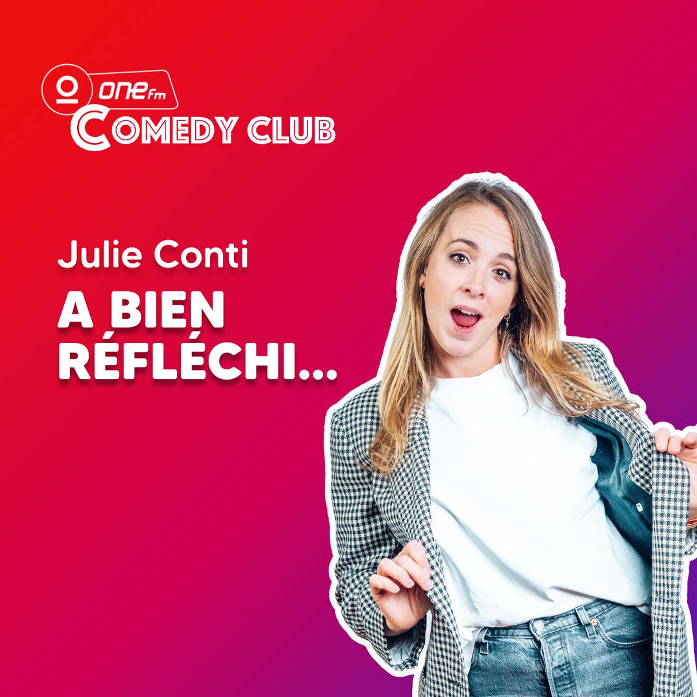 Julie Conti a bien réfléchi  "Les Suisses sont nuls en anglais" - One FM Comedy Club episode artwork