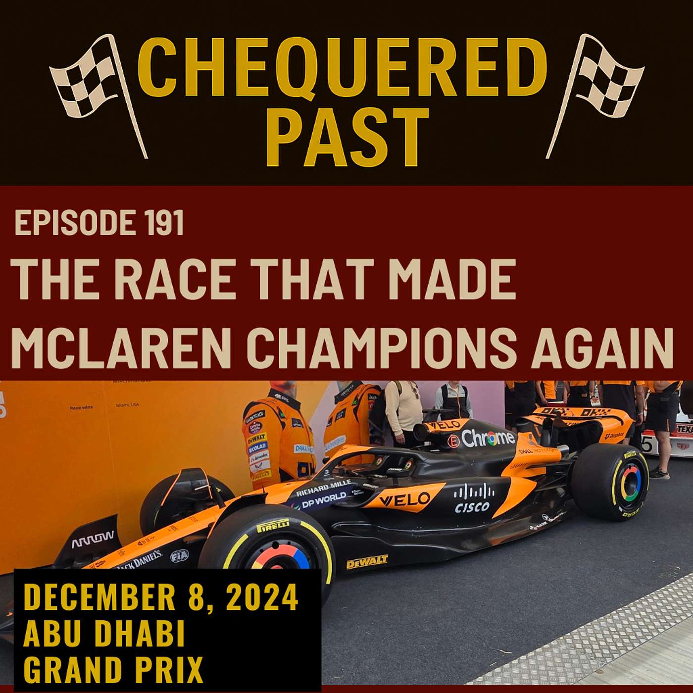 8th December 2024: The Race That Made McLaren Champions Again episode artwork