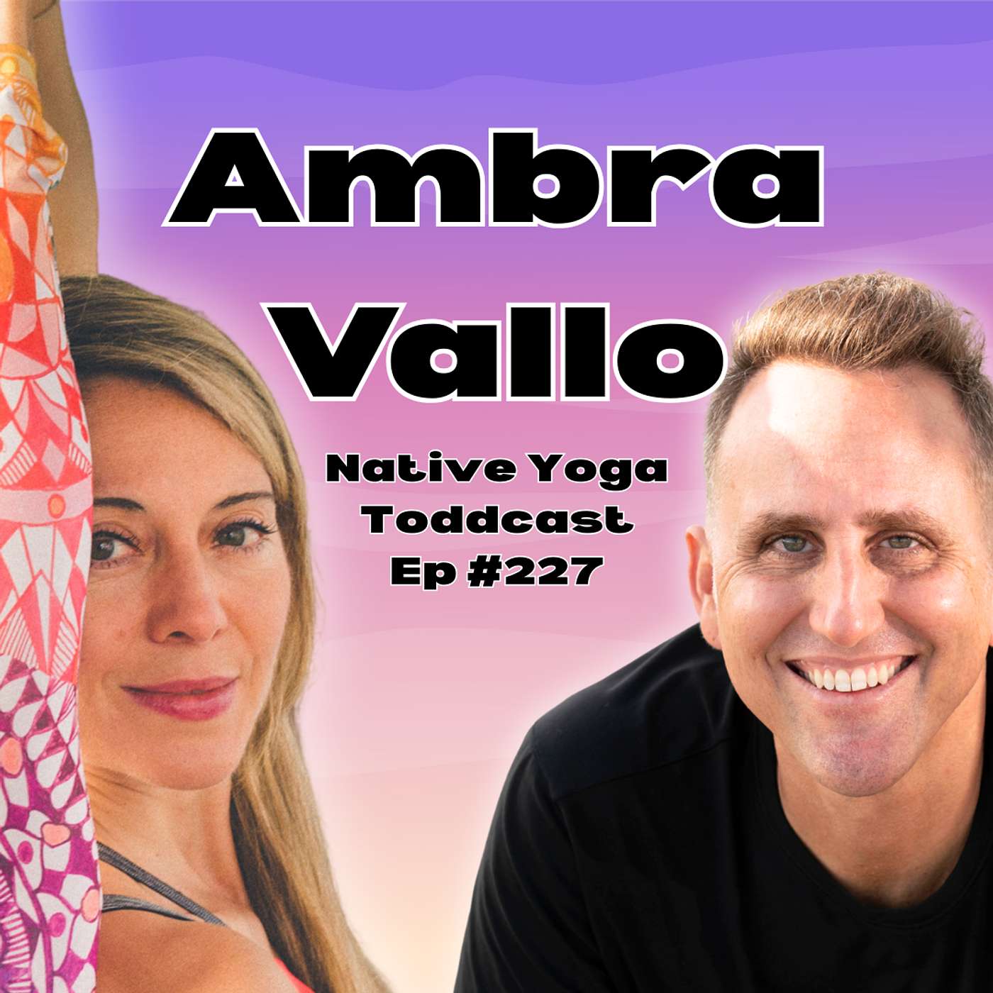 Native Yoga Toddcast