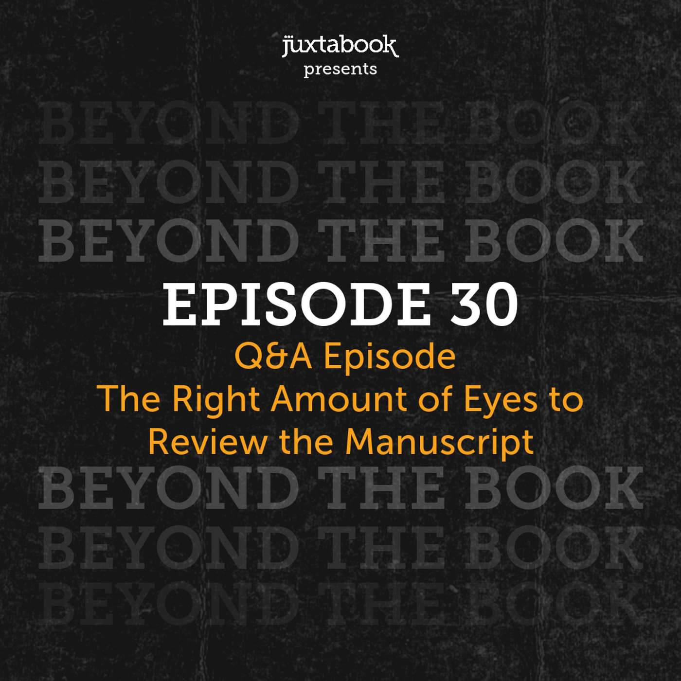 Q&A, The Right Amount of Eyes to Review the Manuscript