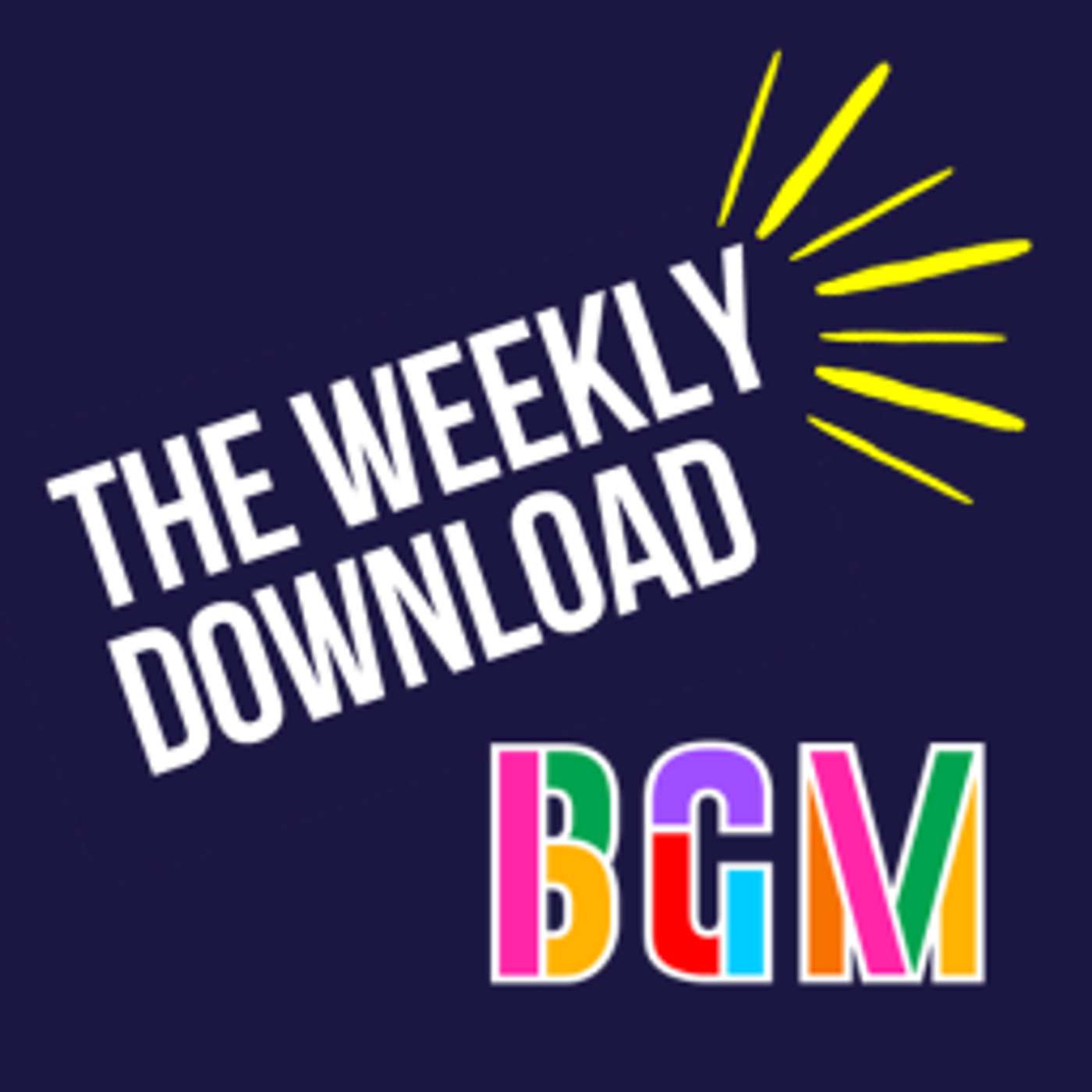 The Weekly Download