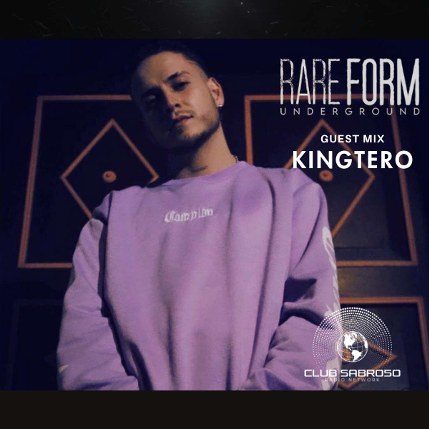 AFRO LATIN HOUSE - KINGTERO Guest Mix - EP029: Rare Form Underground